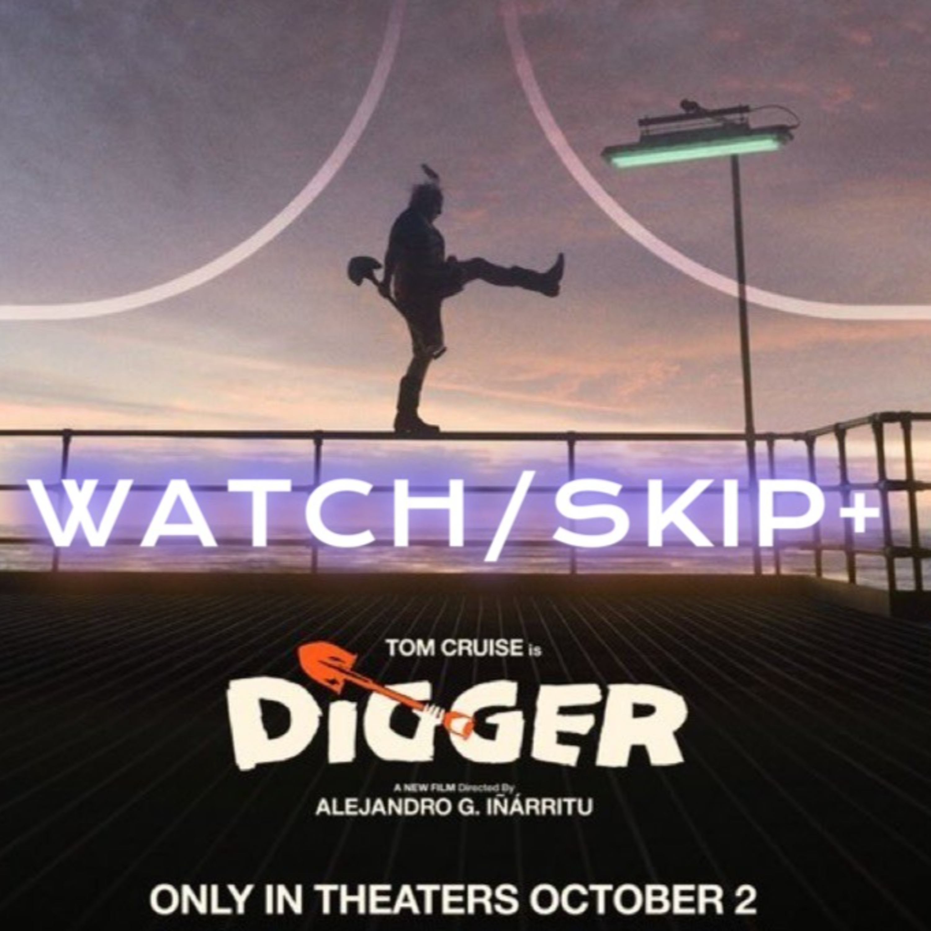 Episode 189: Tom Cruise is DIGGER