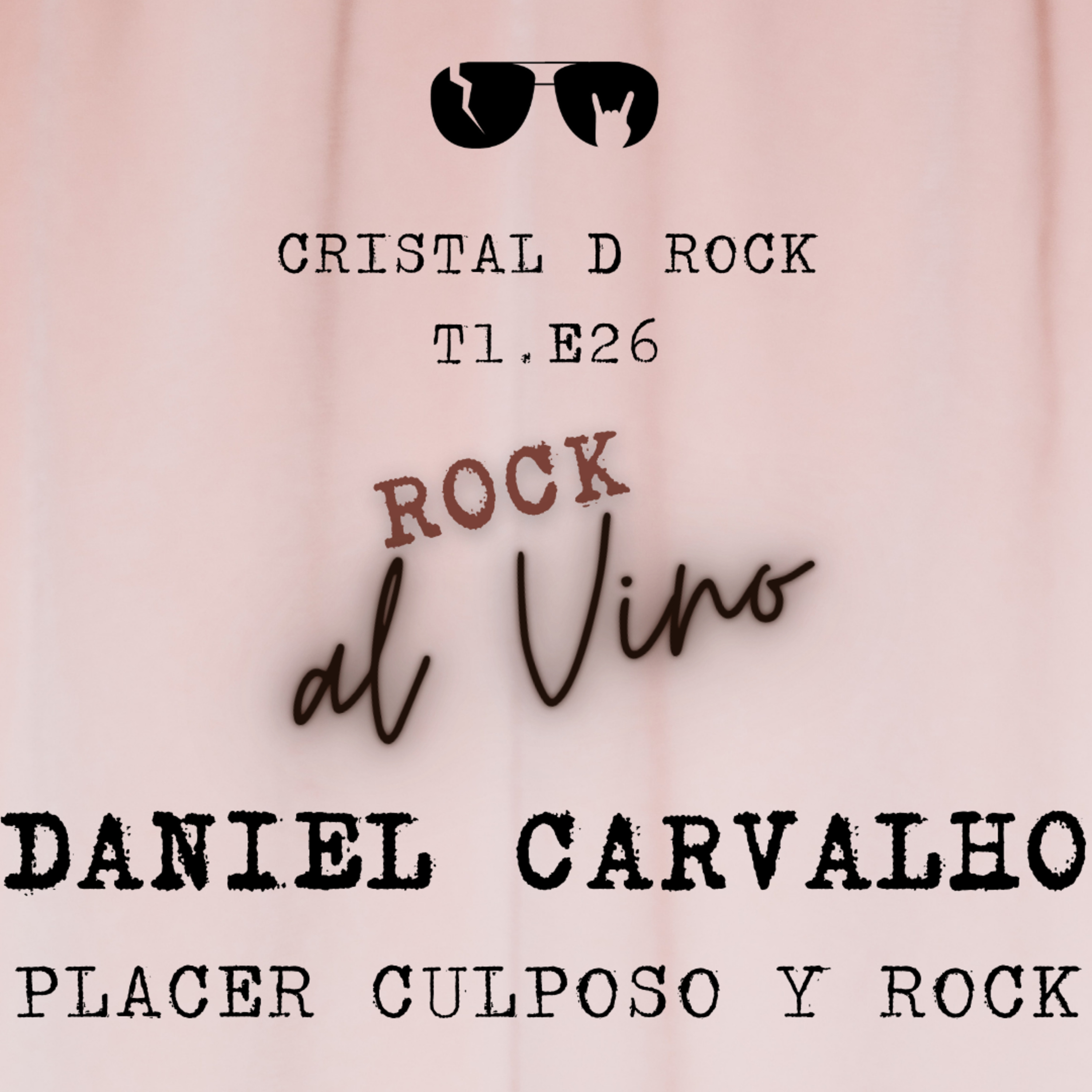 𝐓𝟏.𝐄𝟐𝟔: 𝐃𝐚𝐧𝐢𝐞𝐥 𝐂𝐚𝐫𝐯𝐚𝐥𝐡𝐨. 𝐏𝐥𝐚𝐜𝐞𝐫 𝐂𝐮𝐥𝐩𝐨𝐬𝐨 𝐲 𝐑𝐨𝐜𝐤 episode artwork