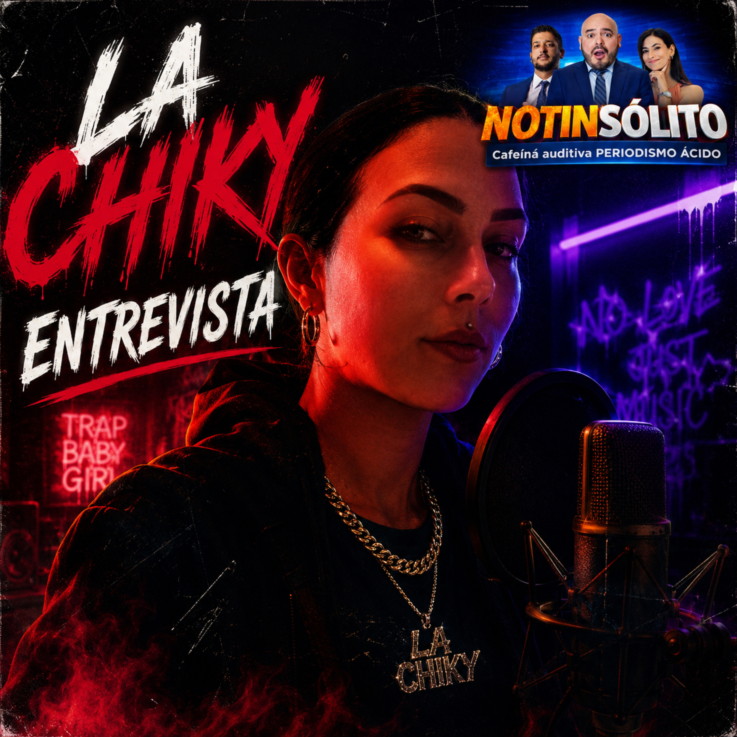 Entrevista Con La Chiky Para El Lanzamiento De Su Sencillo - SOY MALA episode artwork