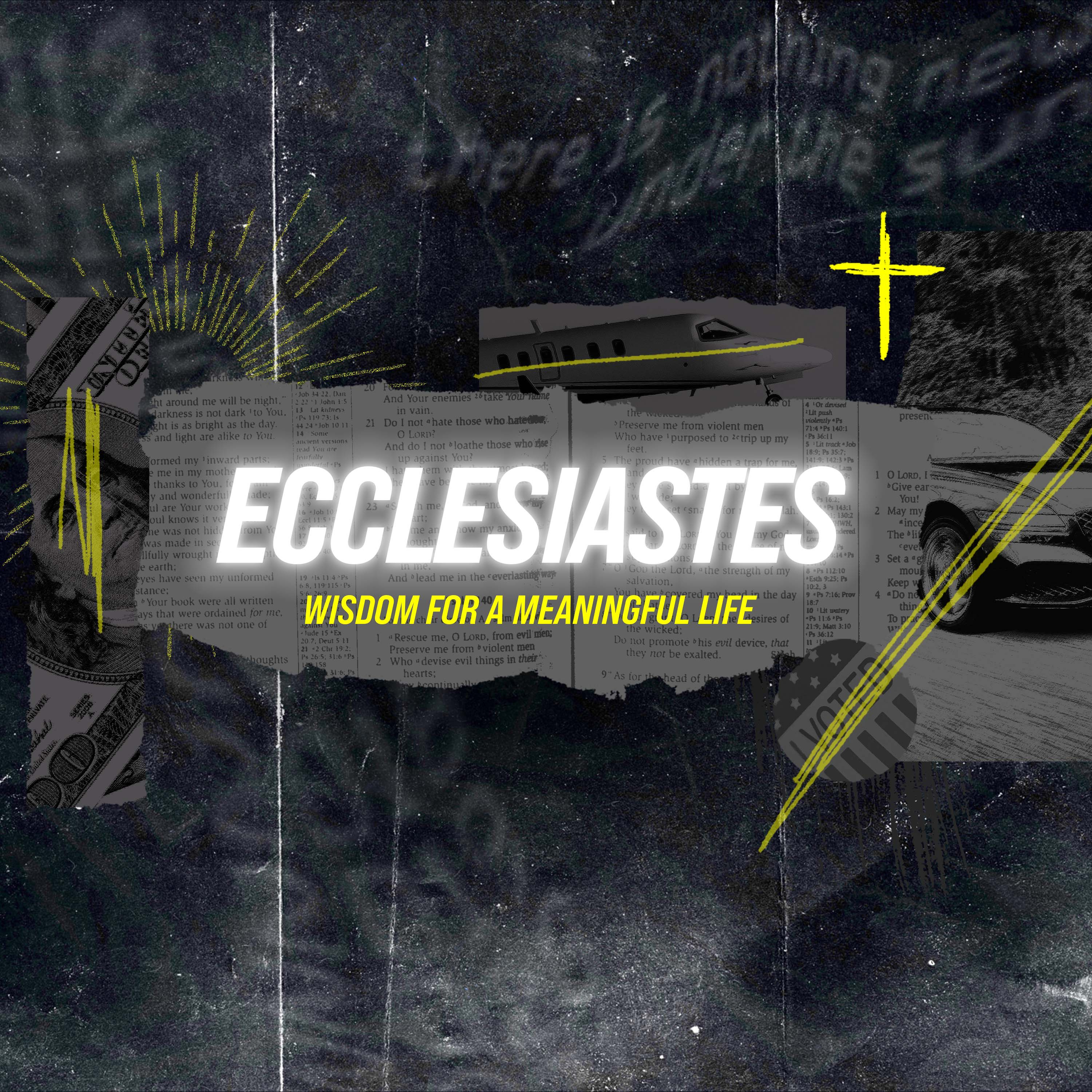 From Vanity to Value: Finding Contentment in Christ: Ecclesiastes 5:8-6:12 episode artwork
