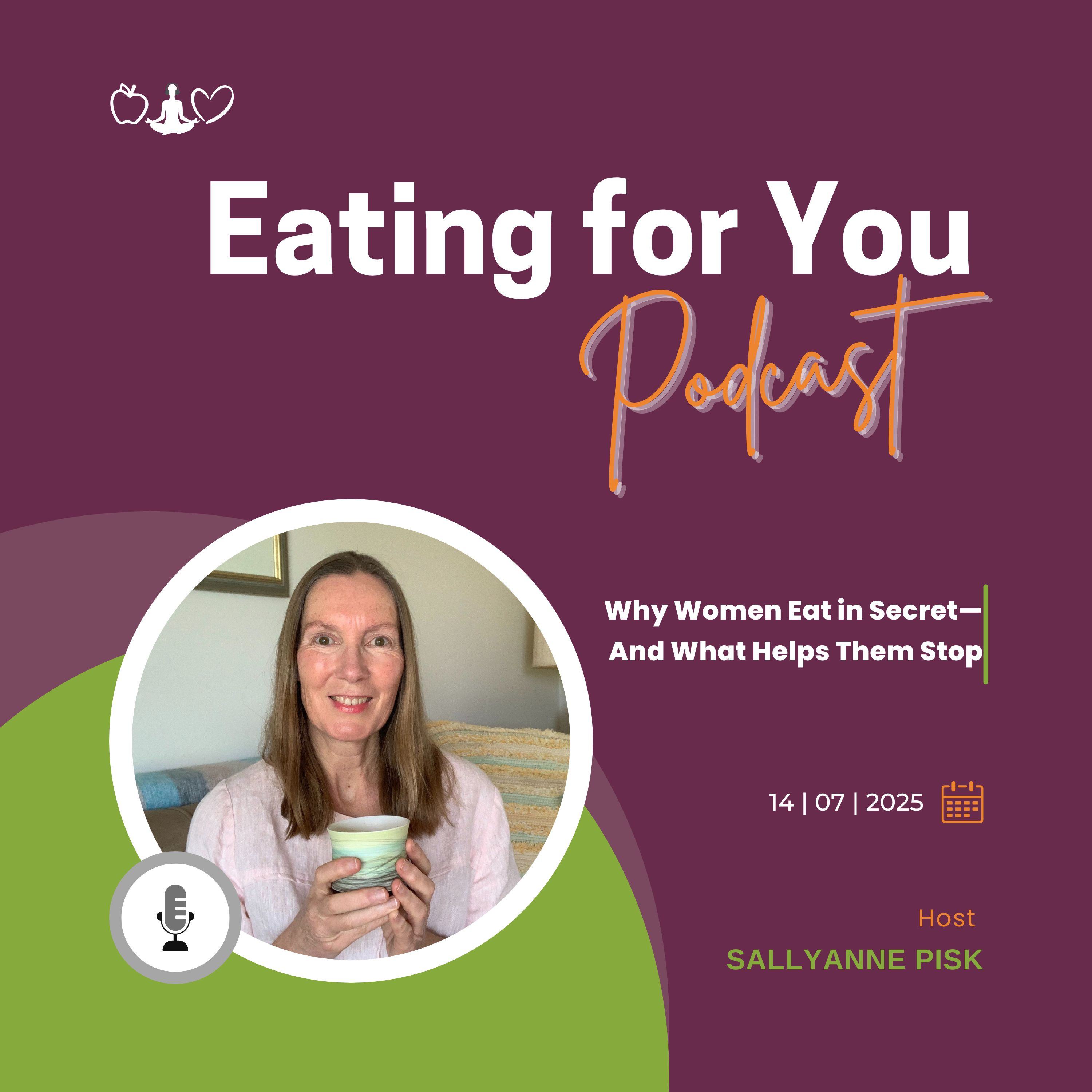Episode 139: Why Women Eat in Secret—And What Helps Them Stop episode artwork