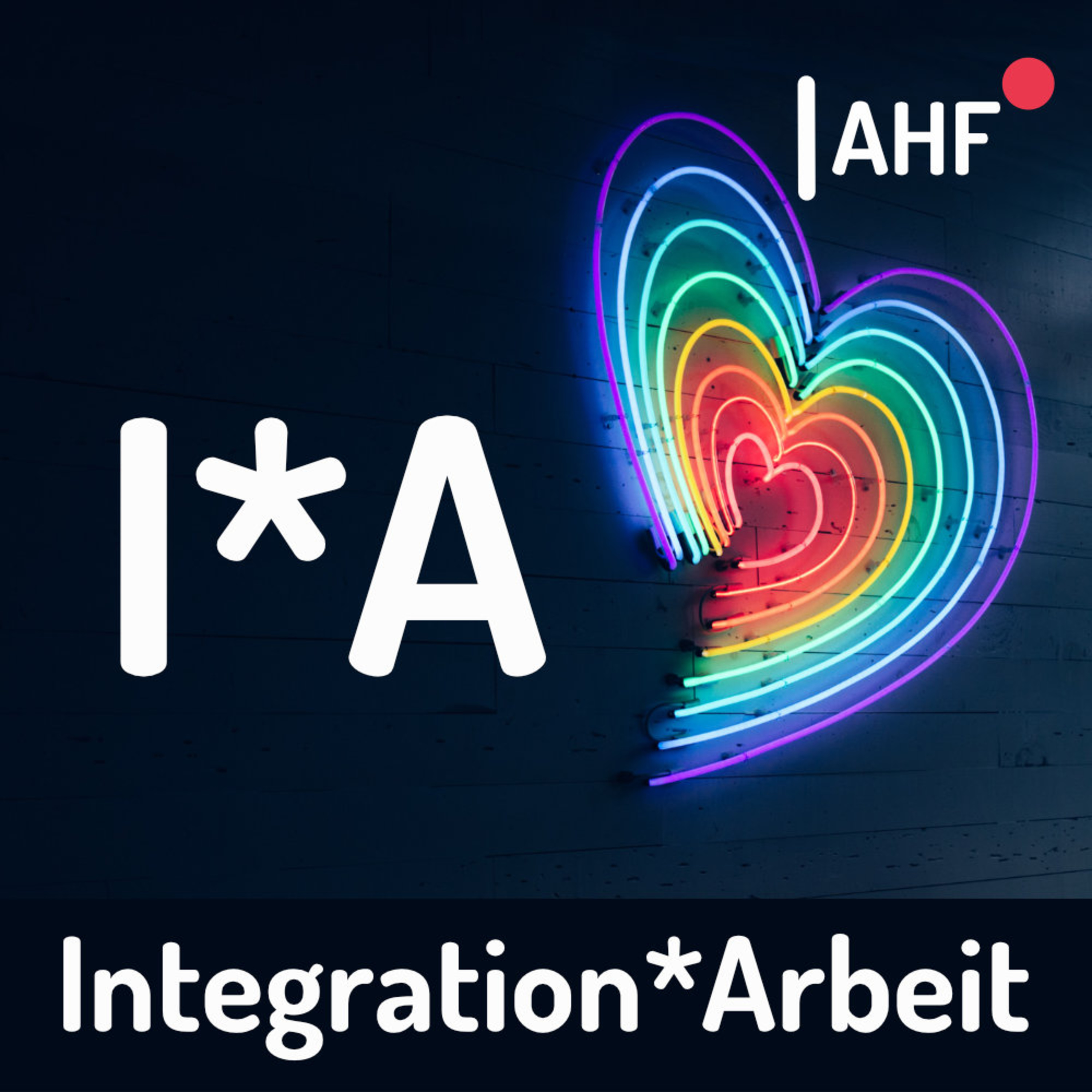 Mit Liebe gemacht - Der AHF-Podcast