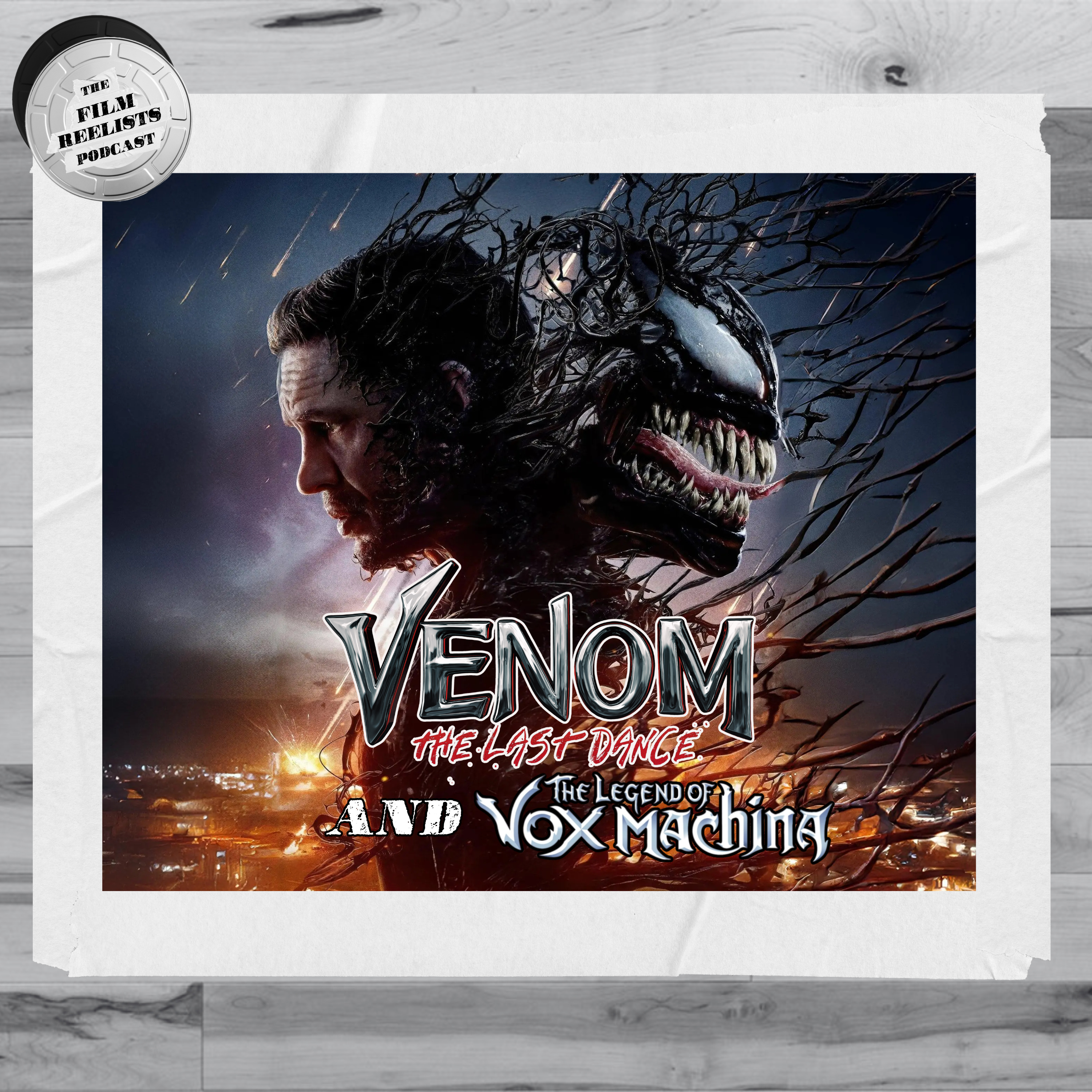 113. Venom: The Last Dance and The Legend of Vox Machina Season 3  episode artwork