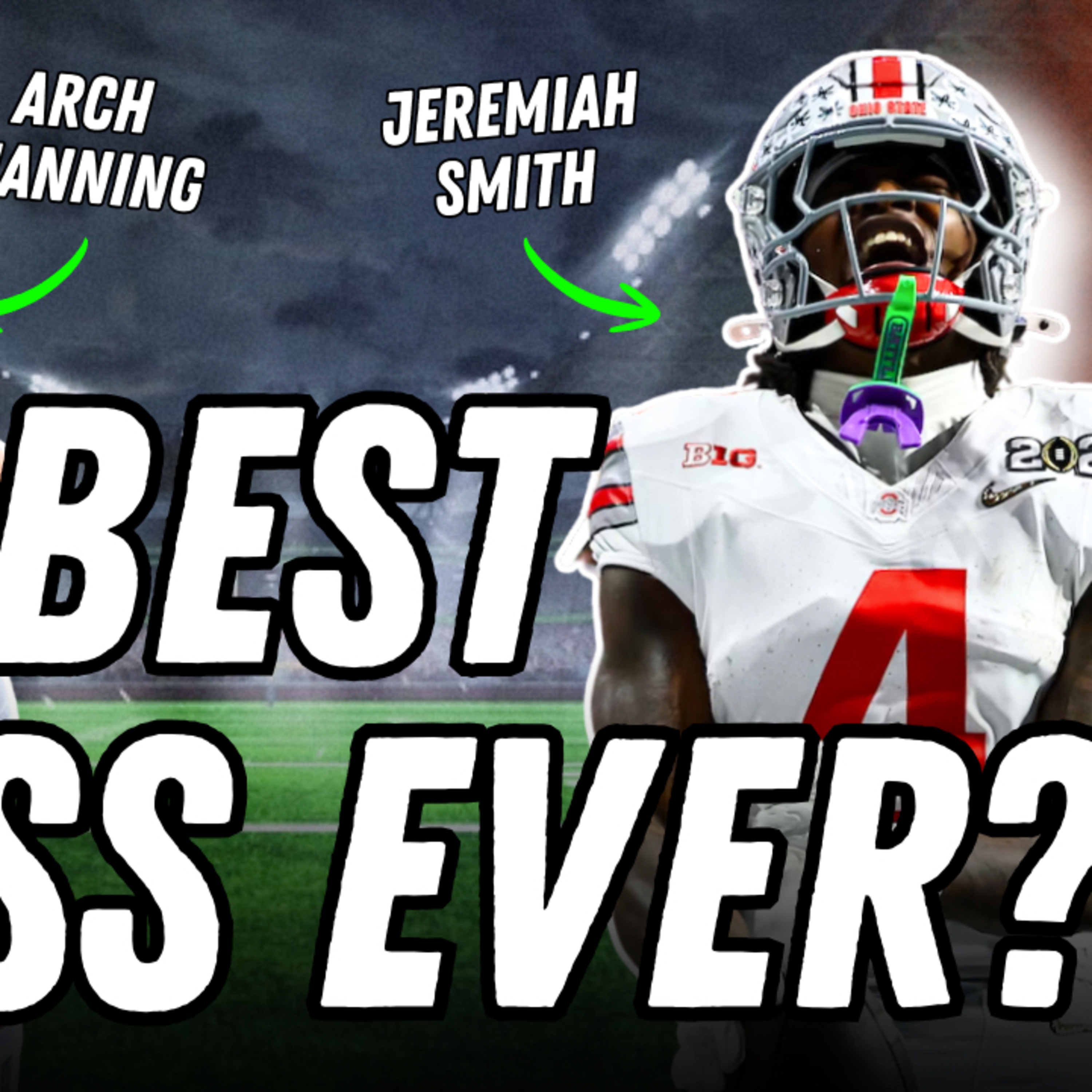 Episode 457: 2027 Rookie Class Might go down as the BEST EVER