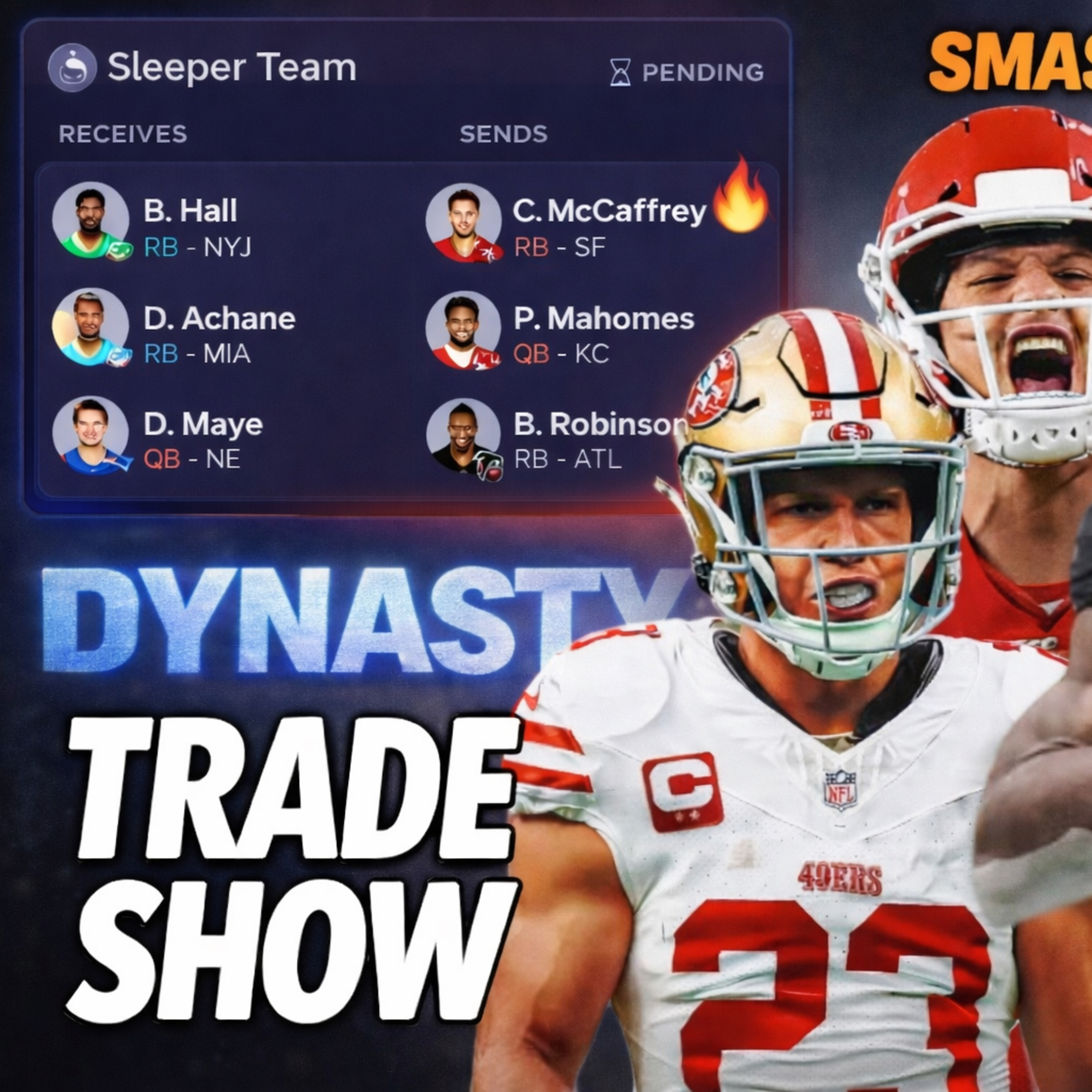 Episode 485: Dynasty Trades are Heating UP episode artwork