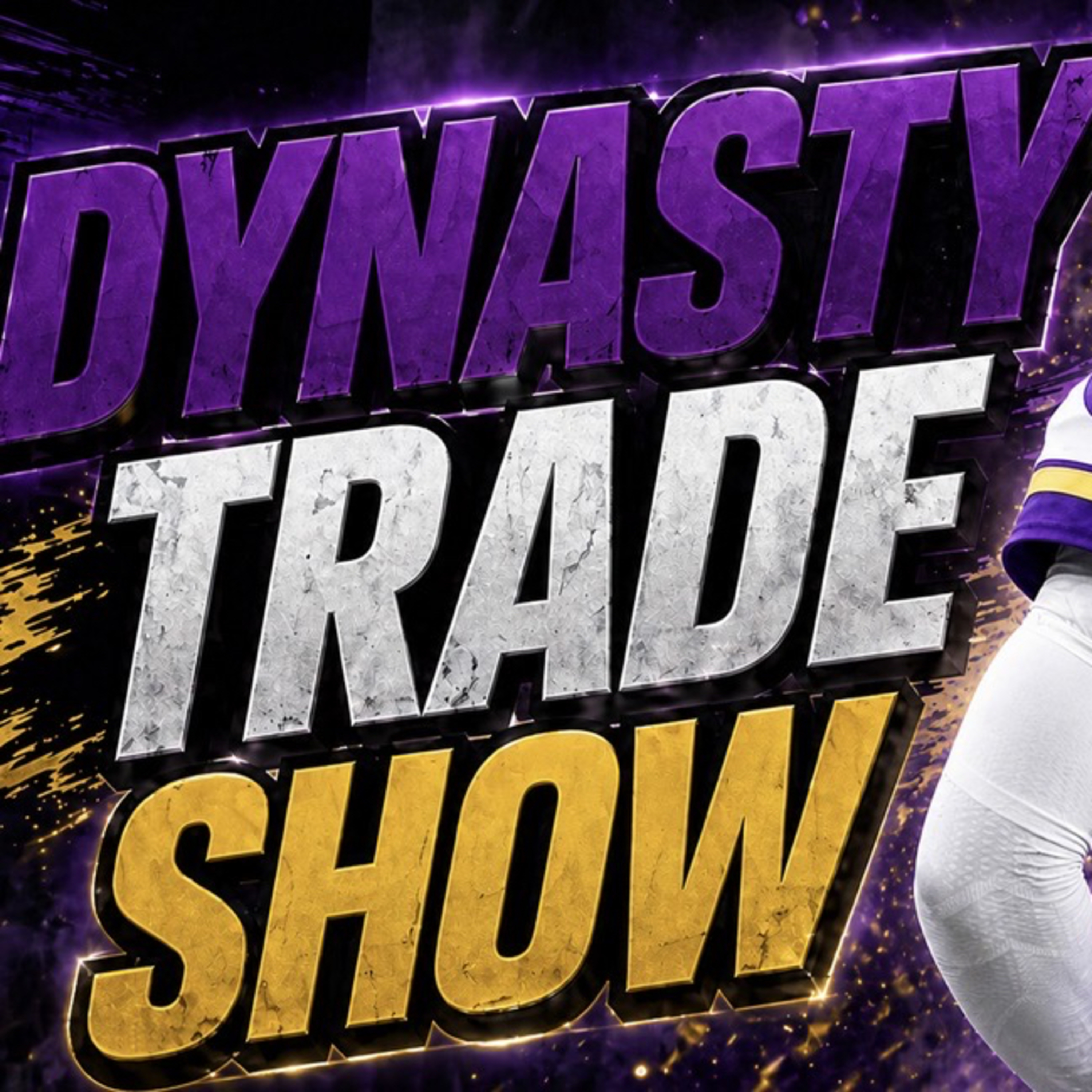 Episode 502: Cinco De Trado....50+ Dynasty Trades episode artwork