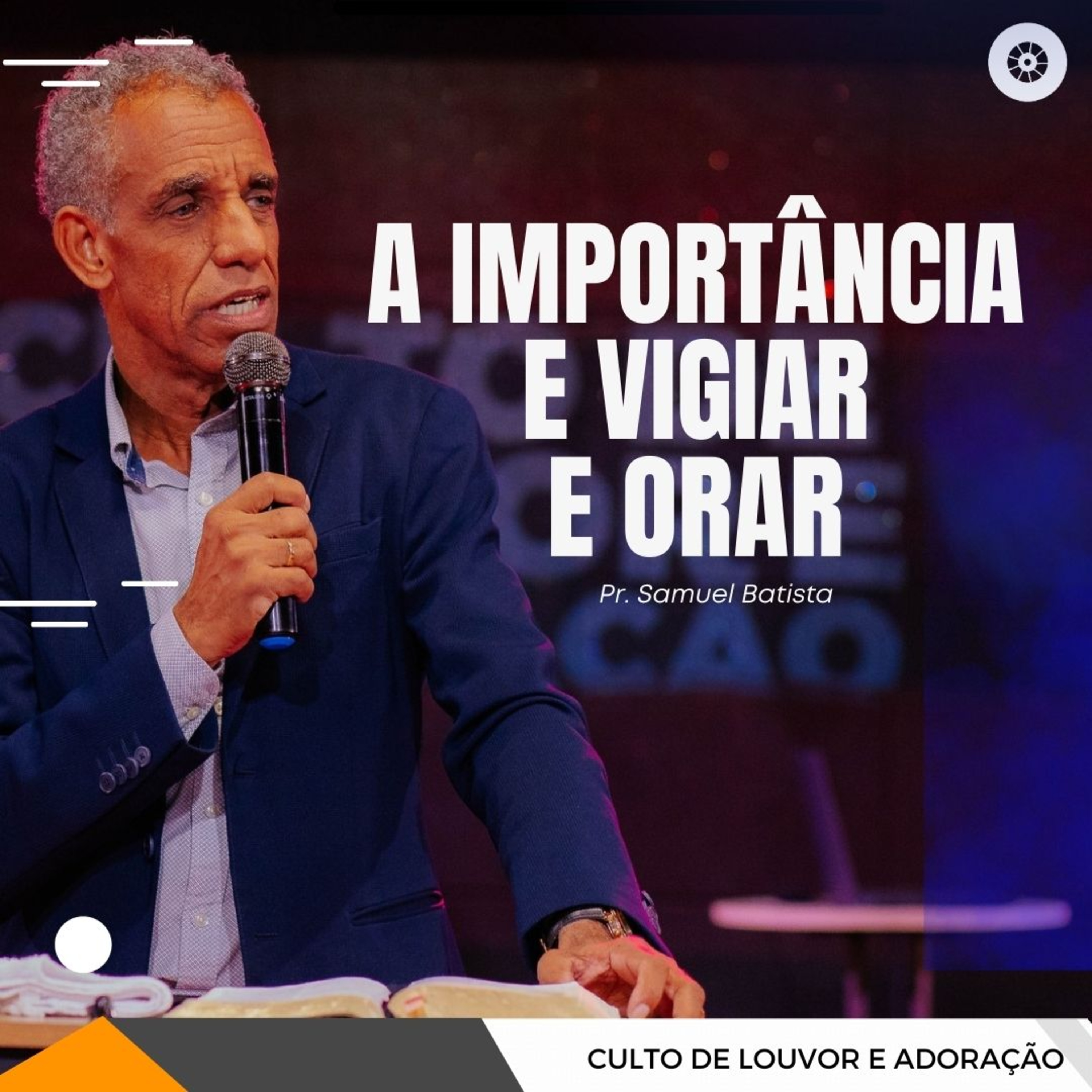 A IMPORTÂNCIA DE VIGIAR E ORAR episode artwork