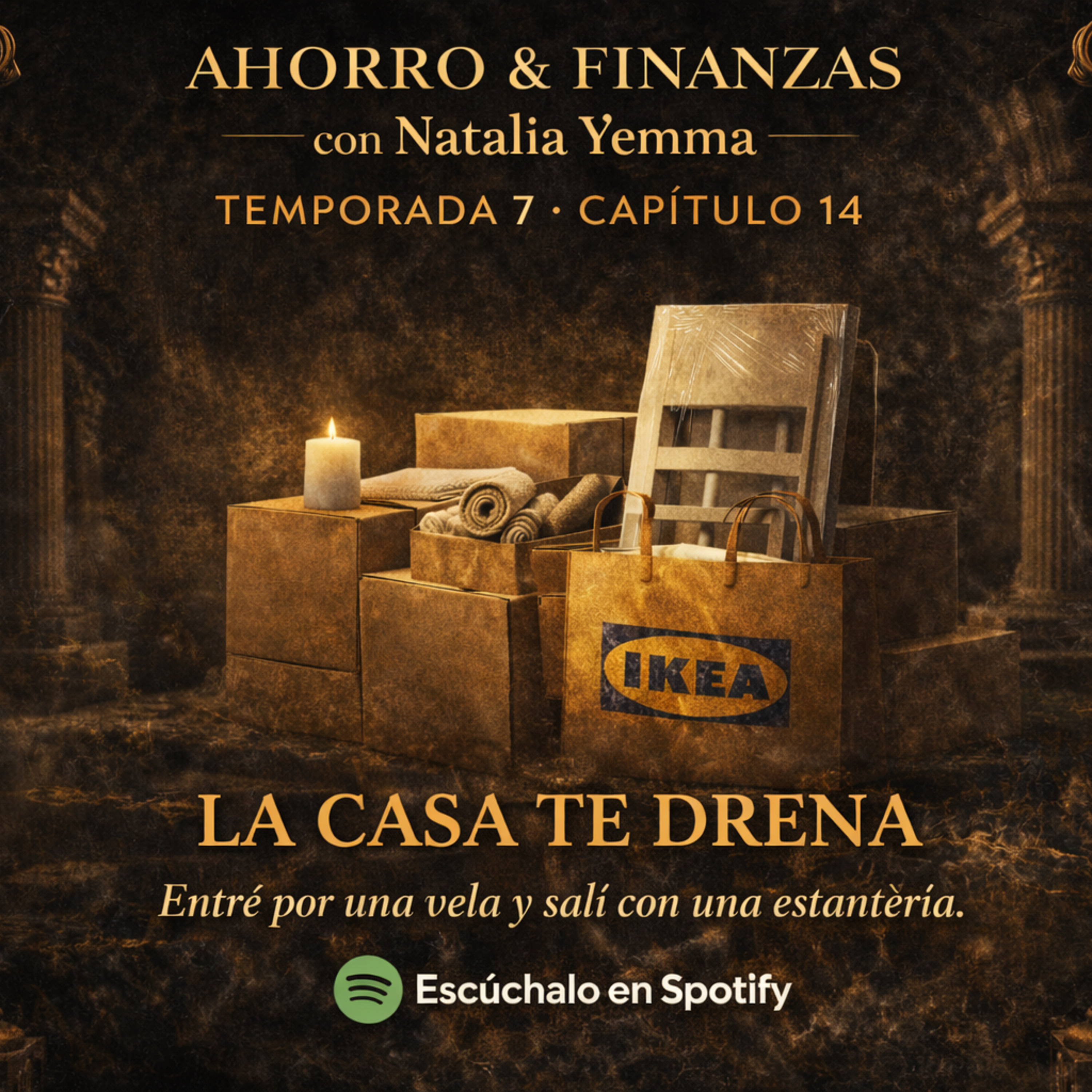 LA CASA TE DRENA