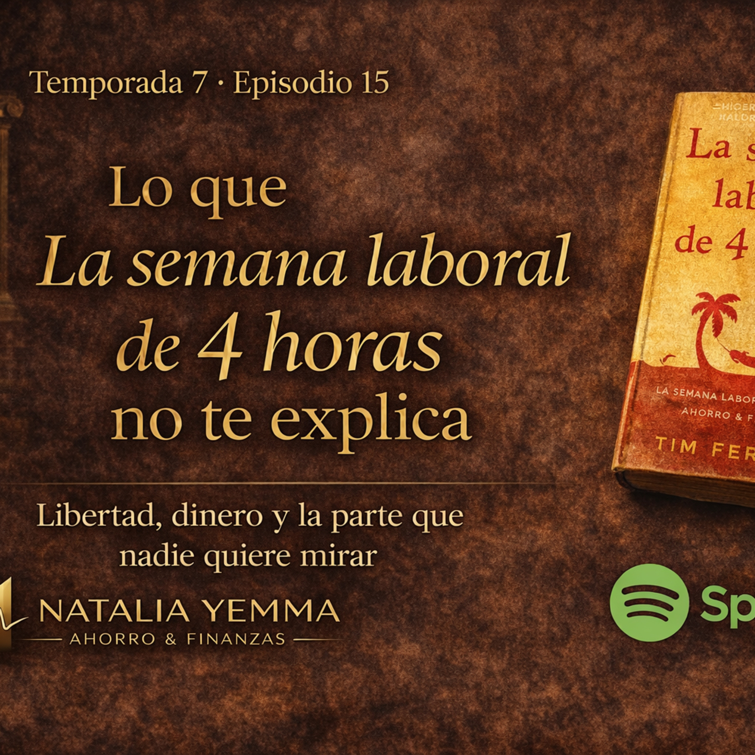 LA SEMANA LABORAL DE 4 HORAS NO TE EXPLICA