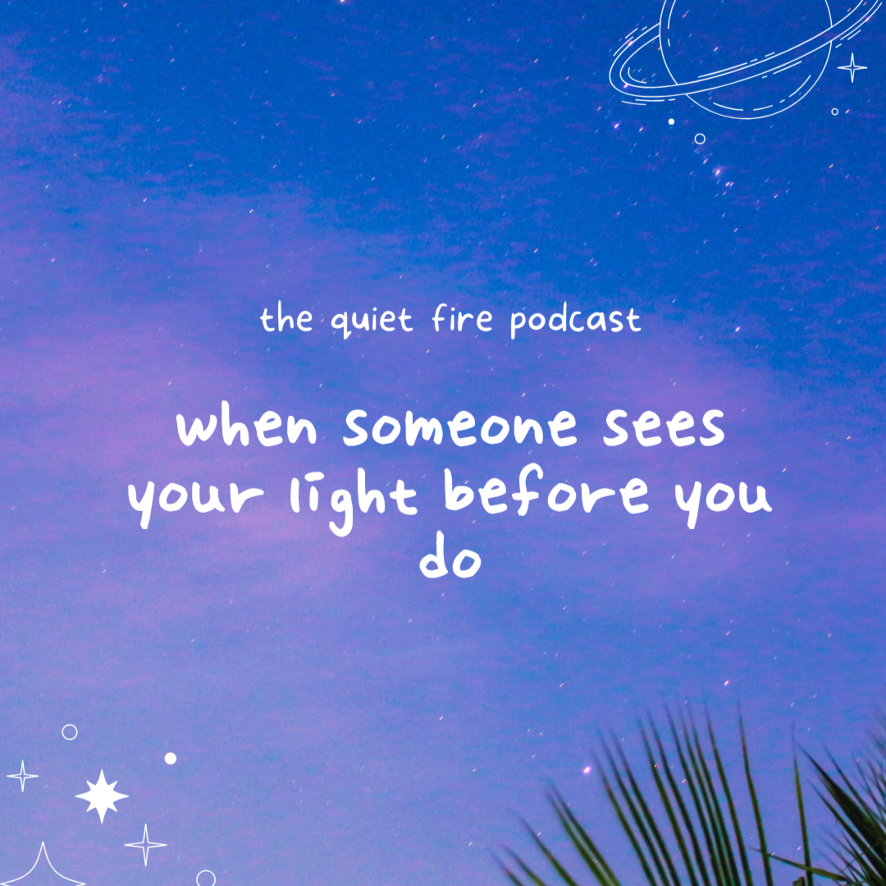 when someone sees your light before you do episode artwork