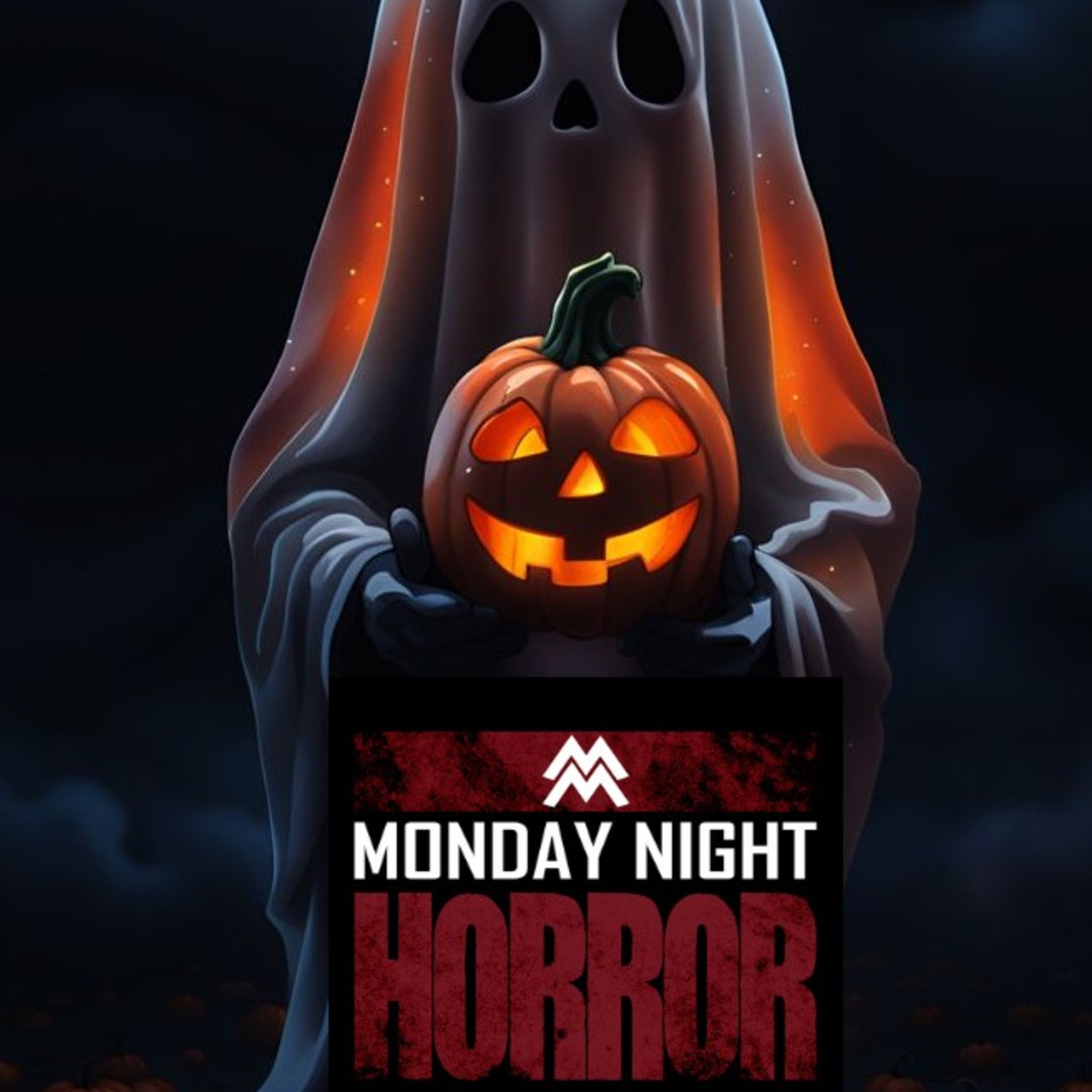 MONDAY NIGHT HORROR