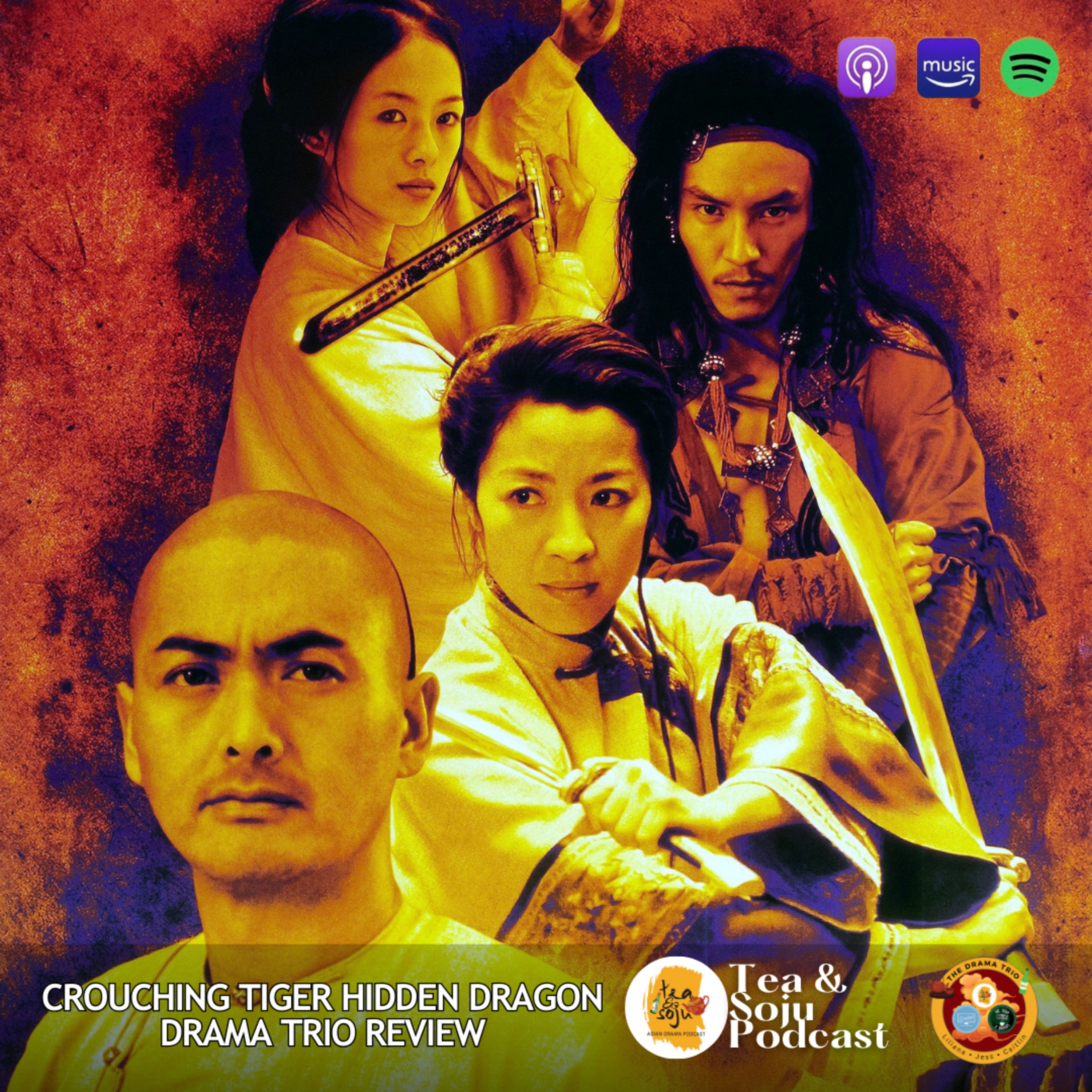 Crouching Tiger Hidden Dragon Drama Trio Review (Ep. 168)