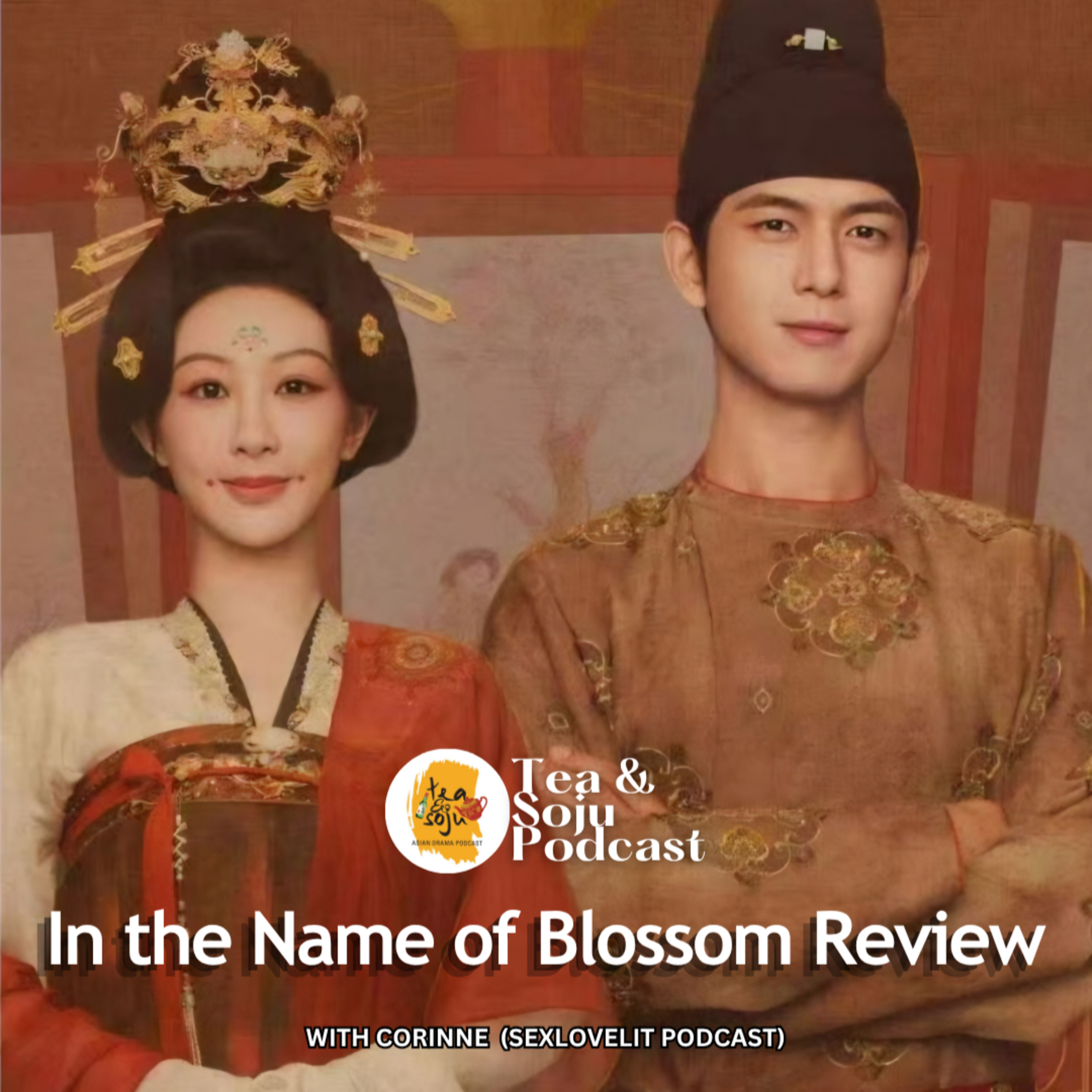 In the Name of Blossom Review 🌸 (with Corinne)