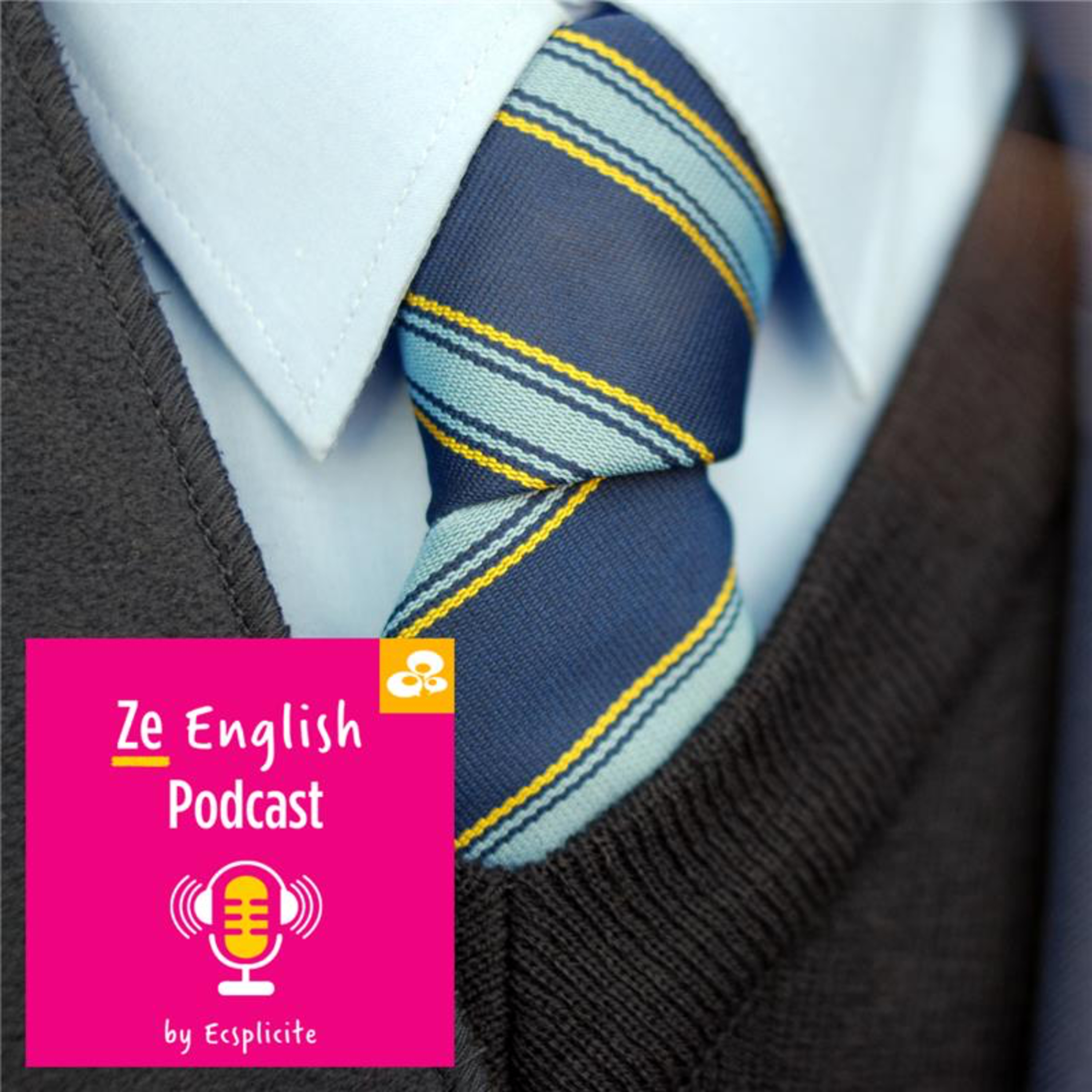 Ze English Podcast by Ecsplicite