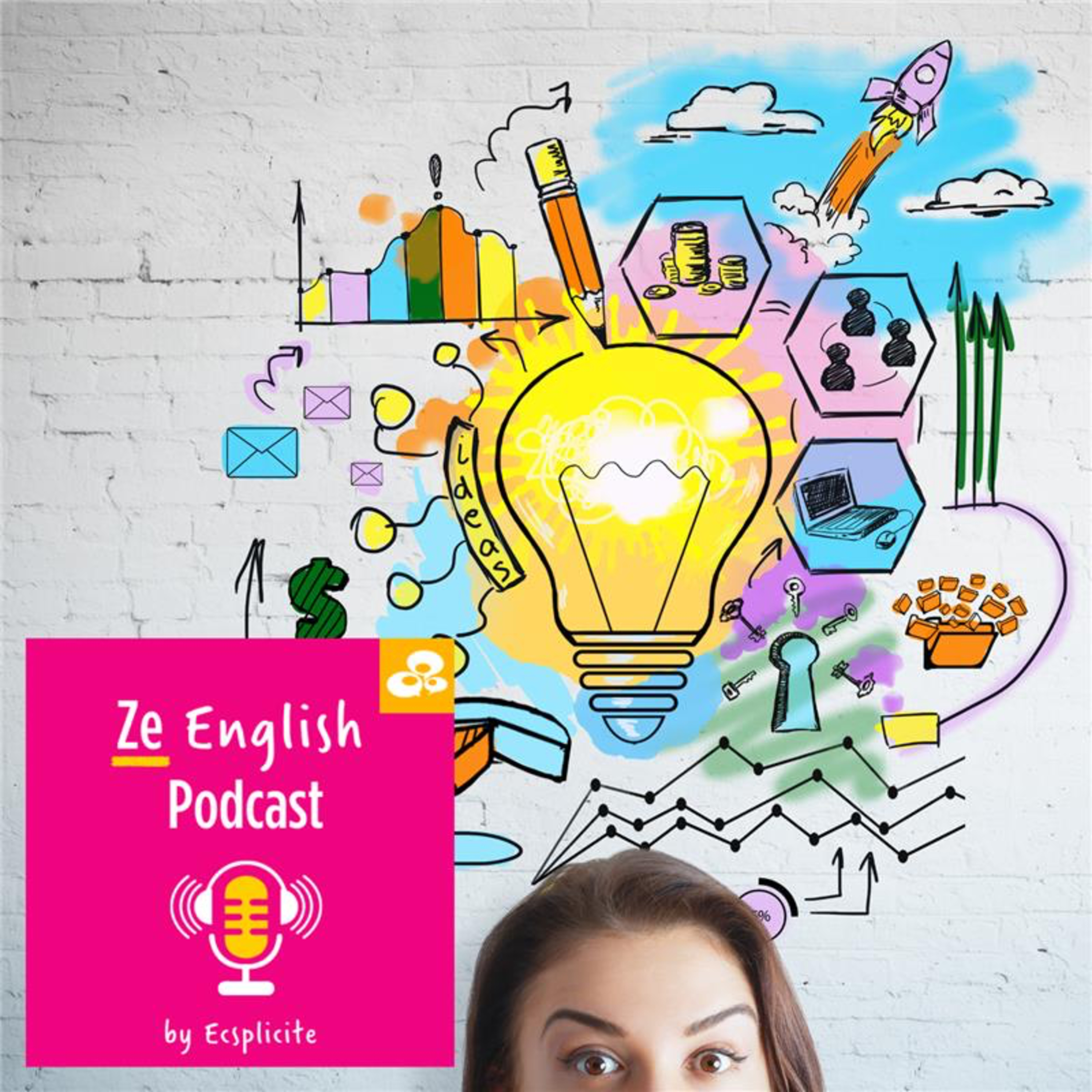 Ze English Podcast by Ecsplicite