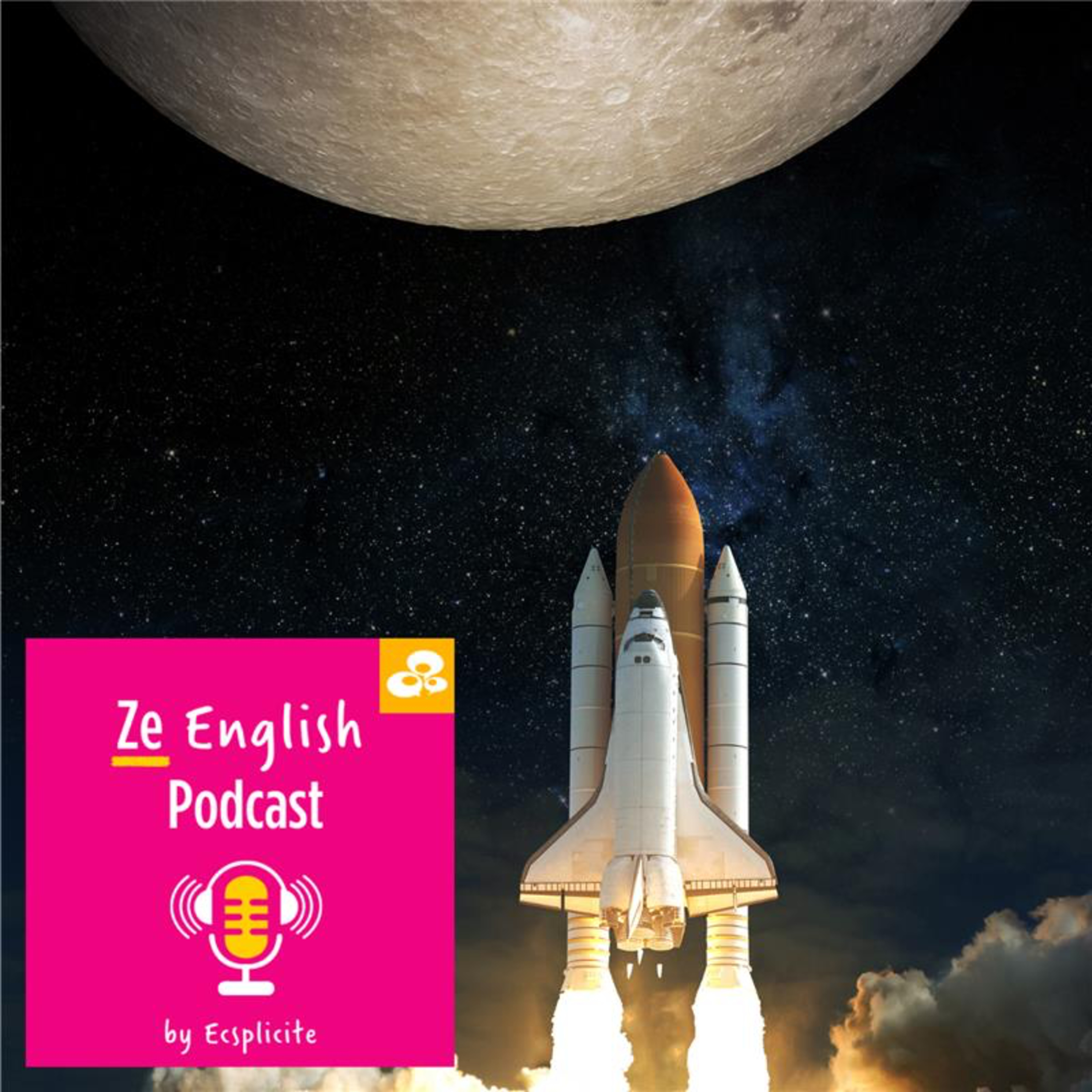 Ze English Podcast by Ecsplicite