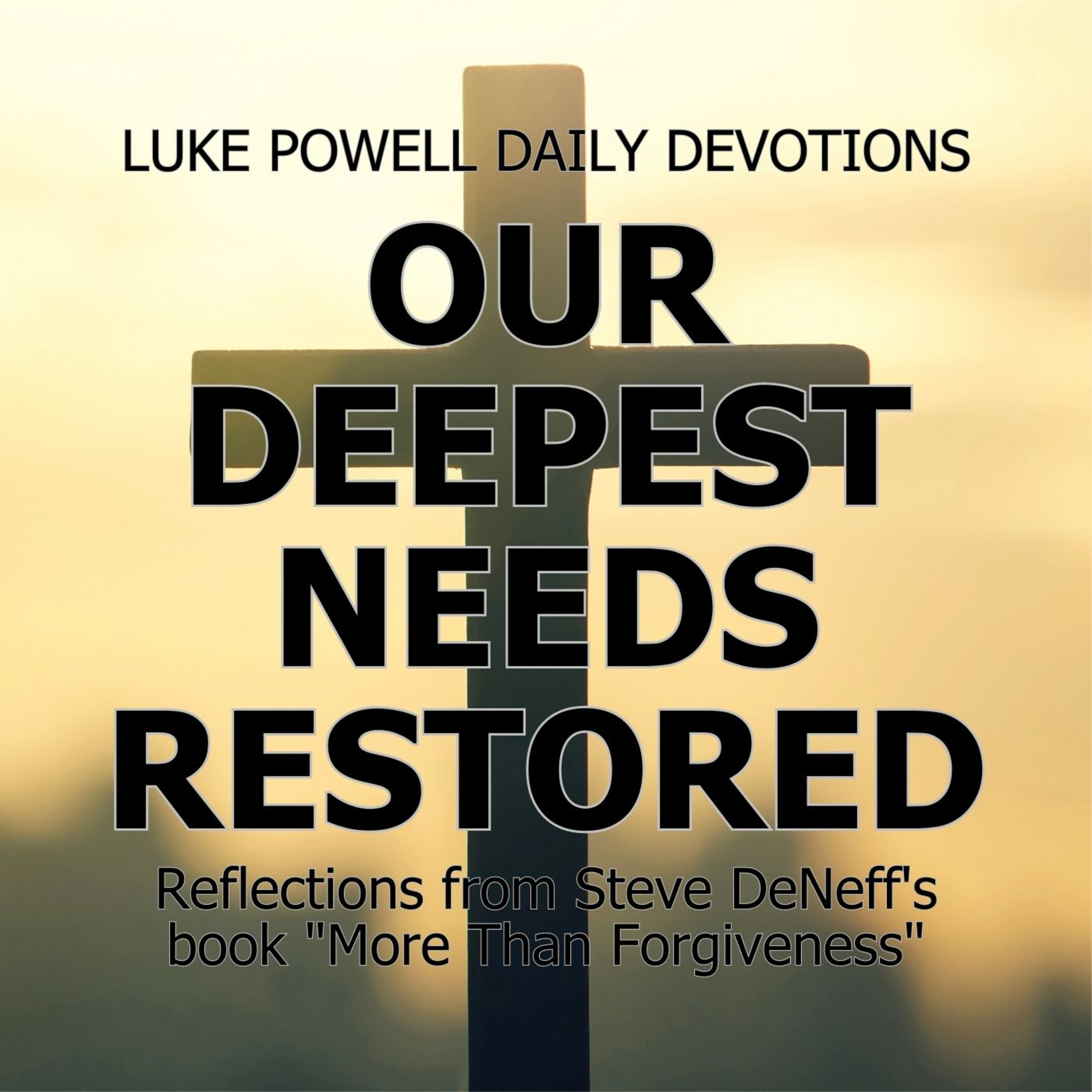 Luke Powell Daily Devotions