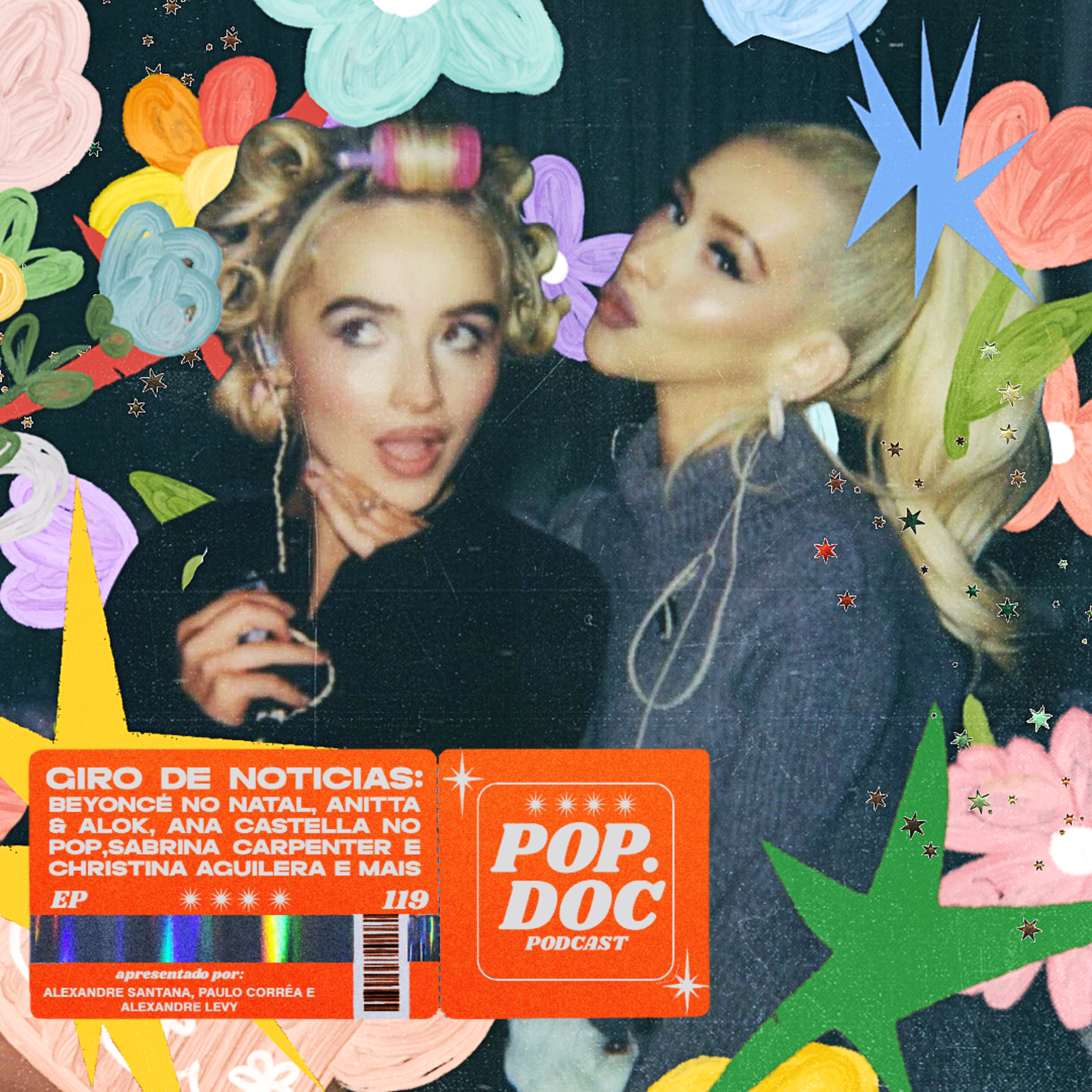 119 - Beyoncé no natal, Ana Castela no pop, Sabrina Carpenter com X-Tina e mais! episode artwork