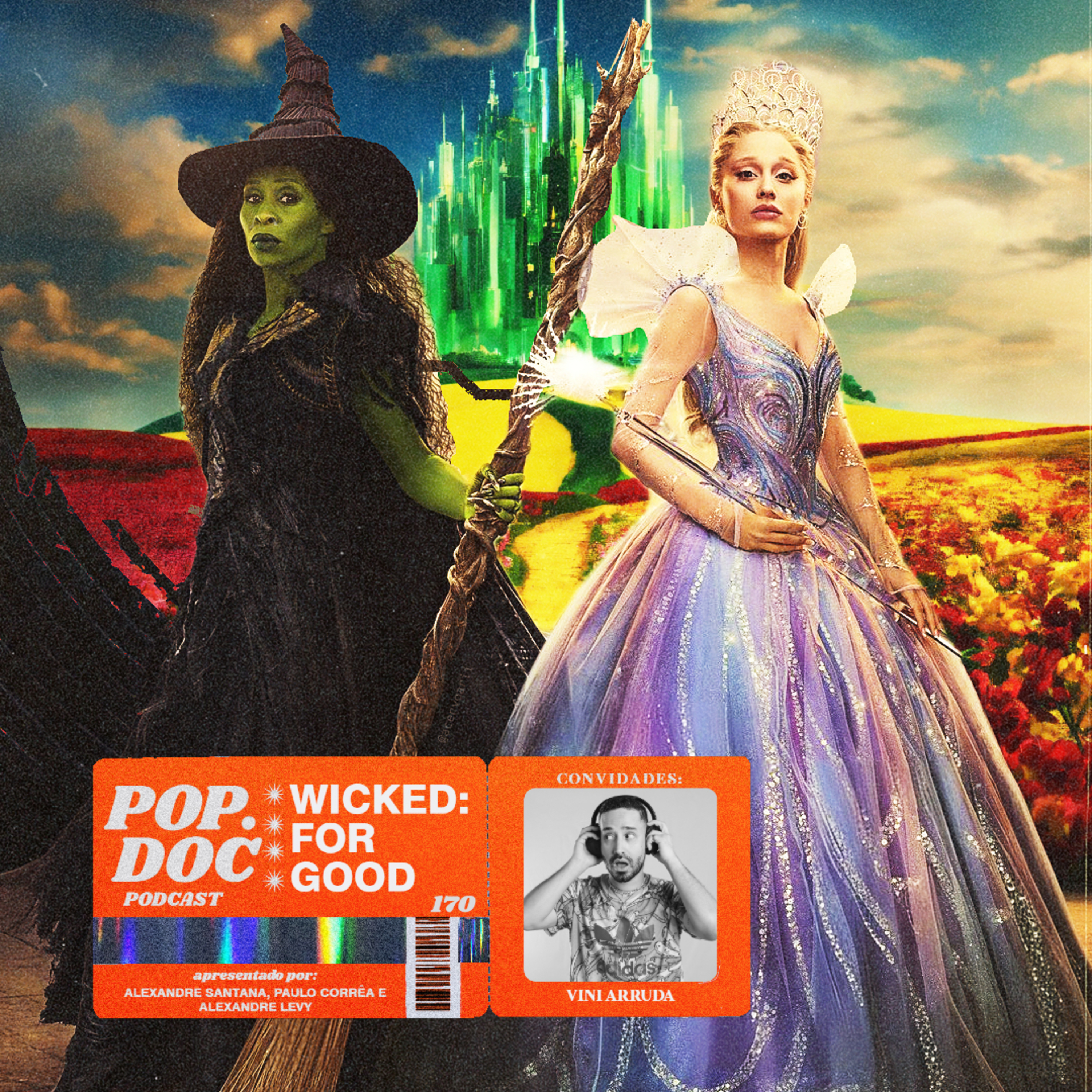 170 - O que achamos de "Wicked 2"? (Com Vinicius Arruda)