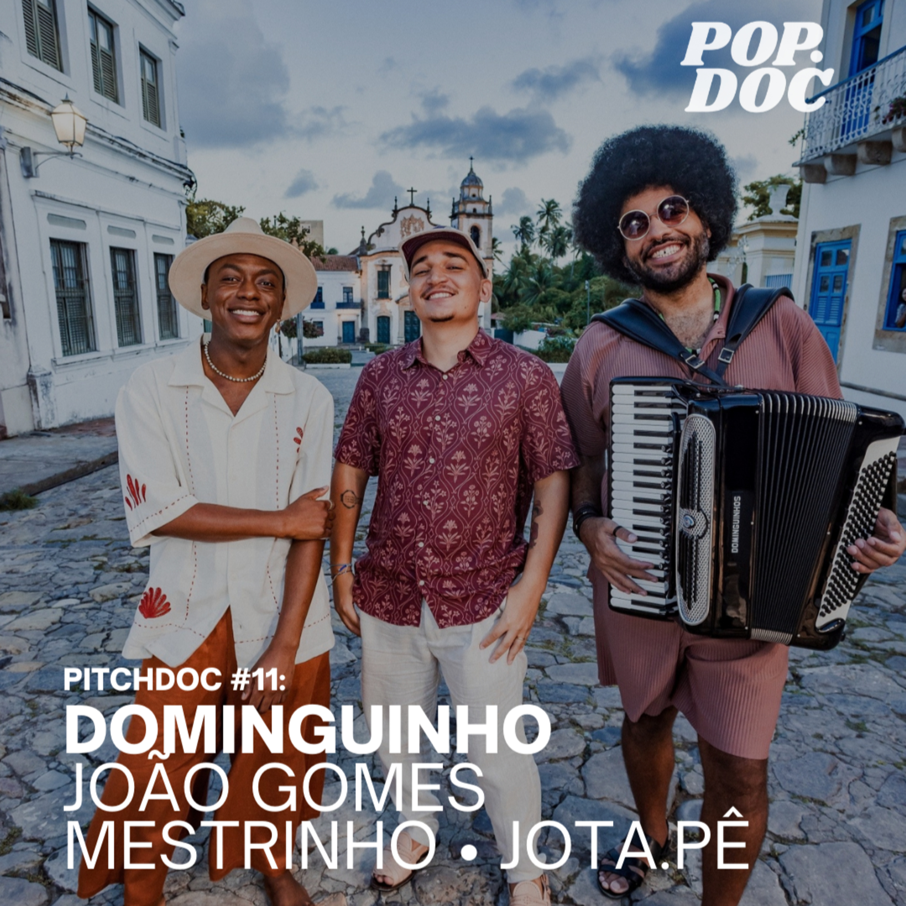"Dominguinho", de João Gomes, Jota.Pê e Mestrinho - [PITCHDOC #11]