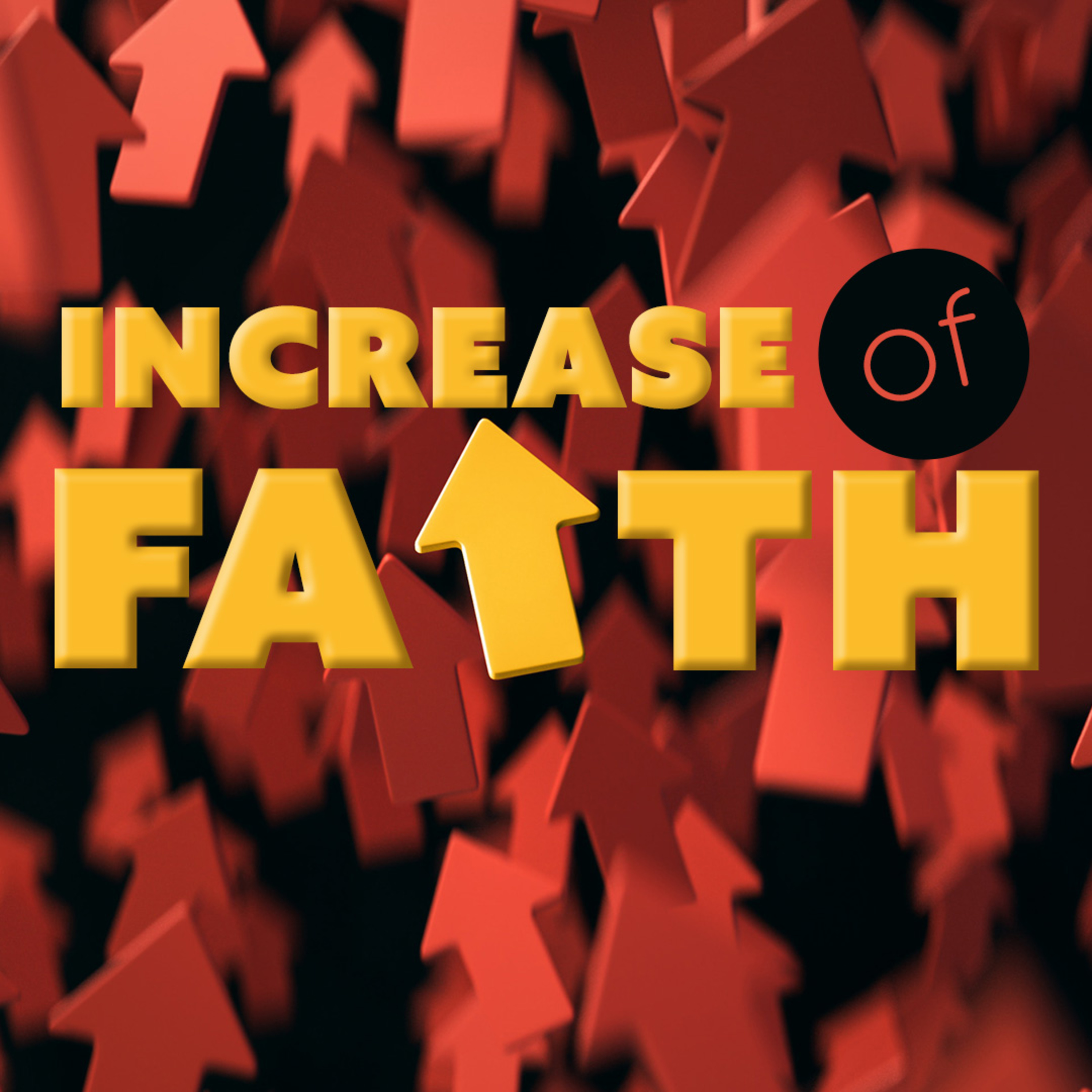 Increase Of Faith episode artwork