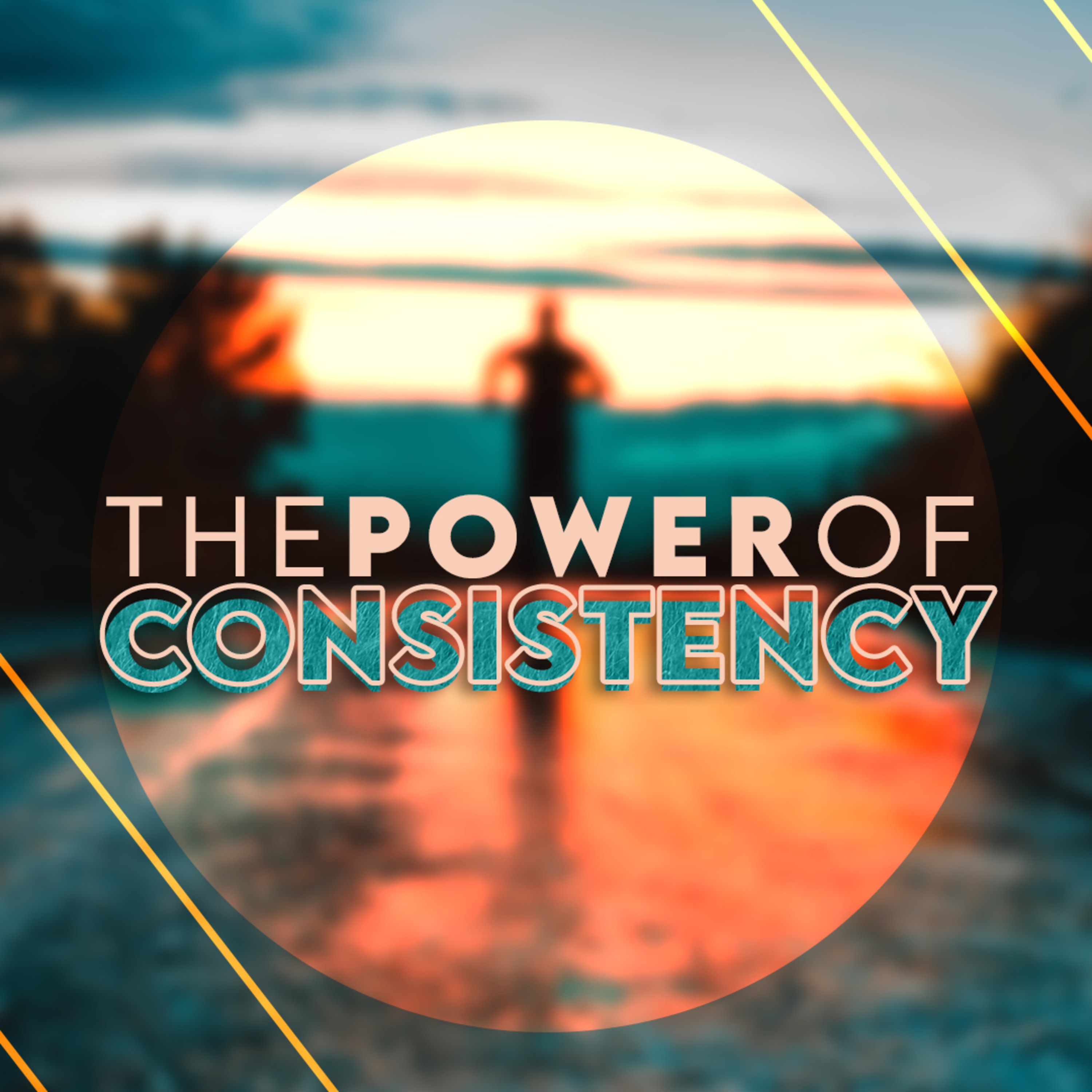 The Power Of Consistency episode artwork