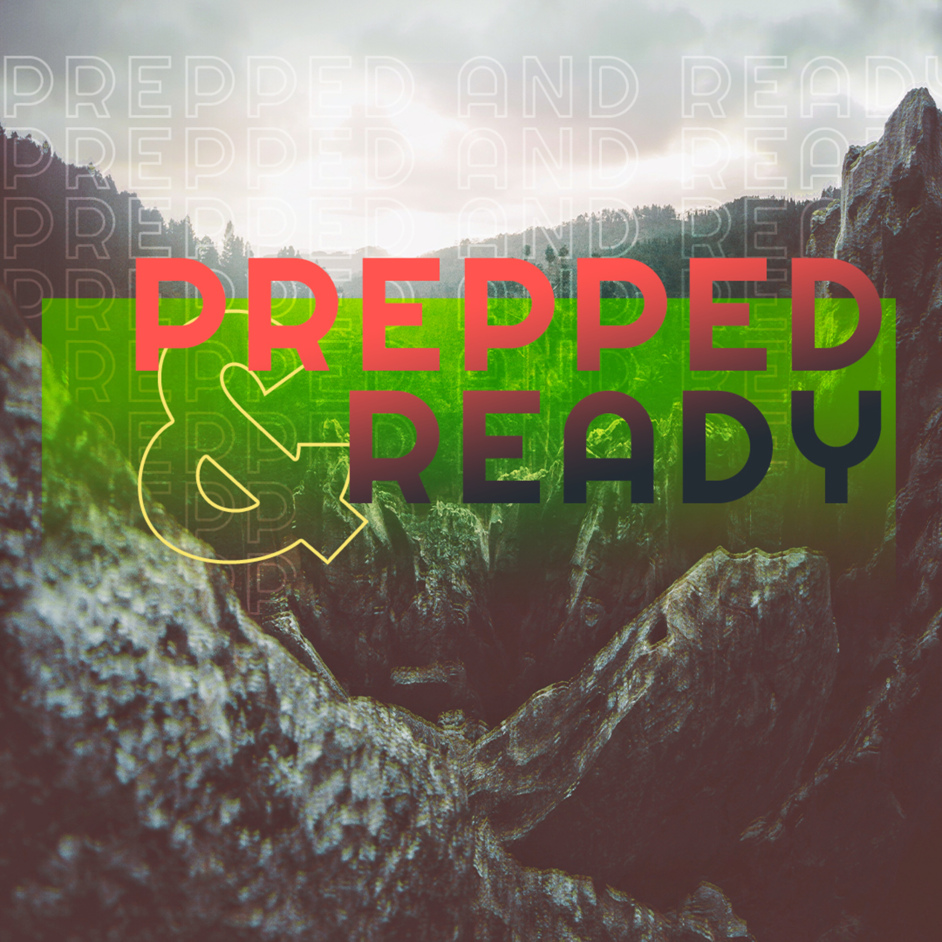 Prepped And Ready episode artwork