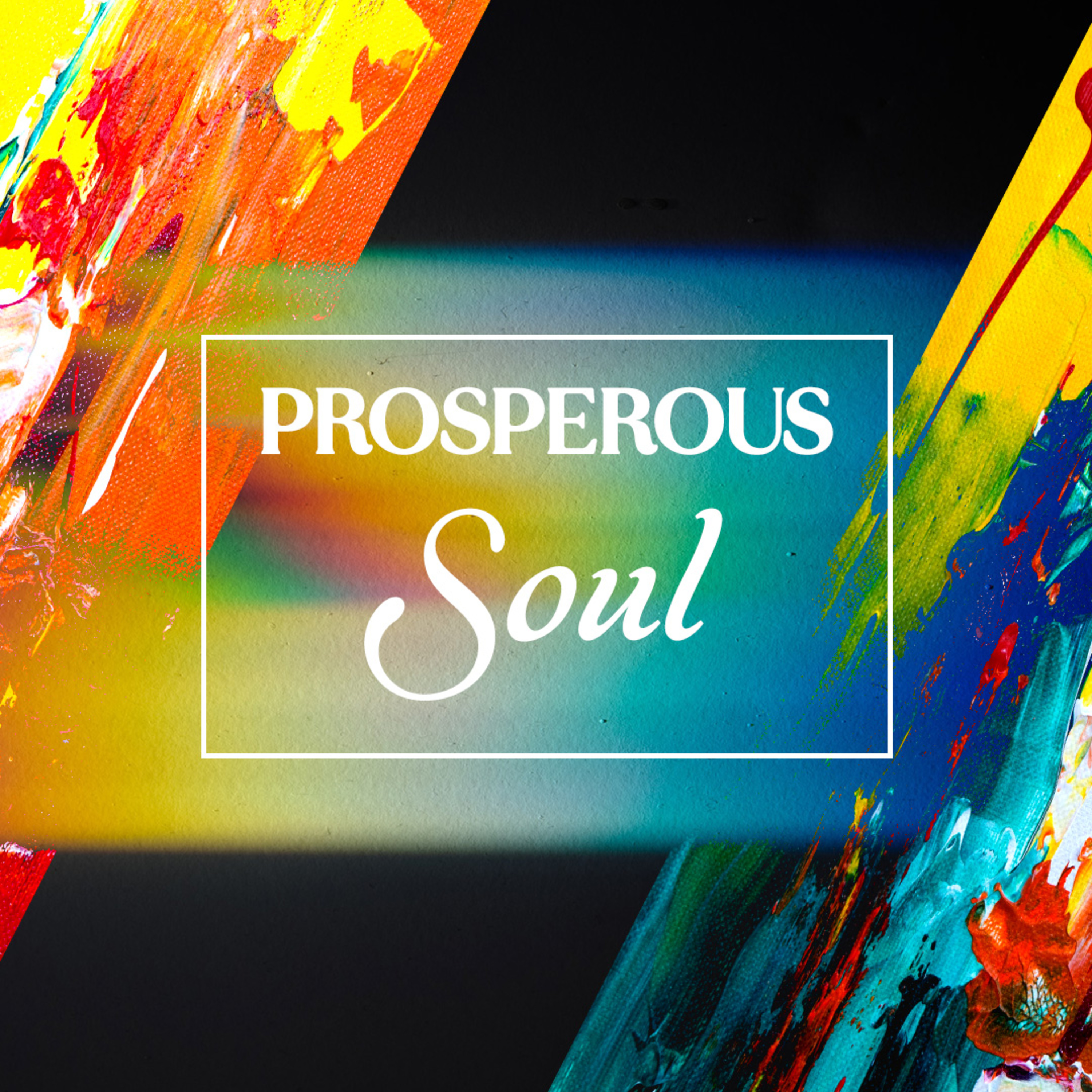 Prosperous Soul episode artwork