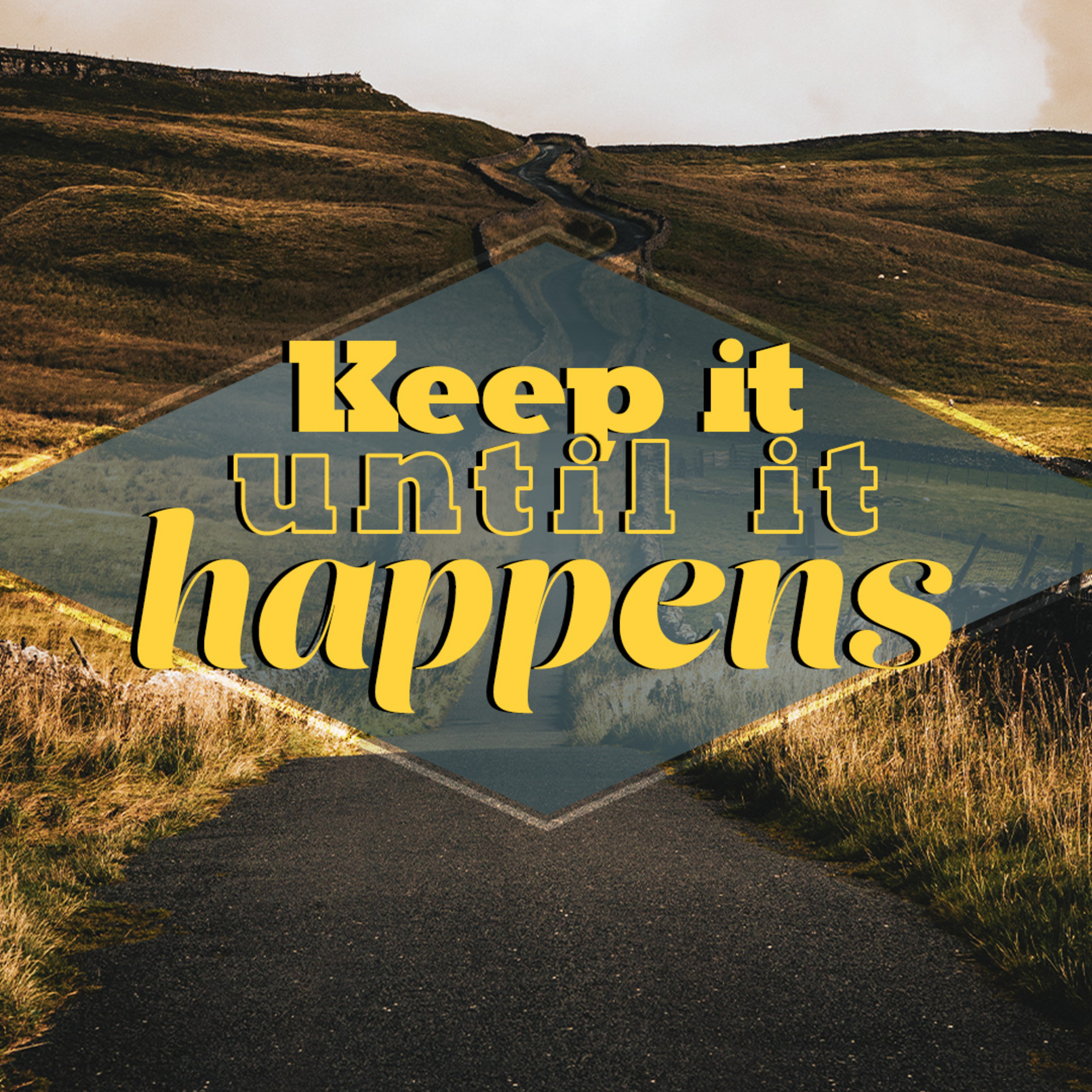 Keep It Until It Happens episode artwork