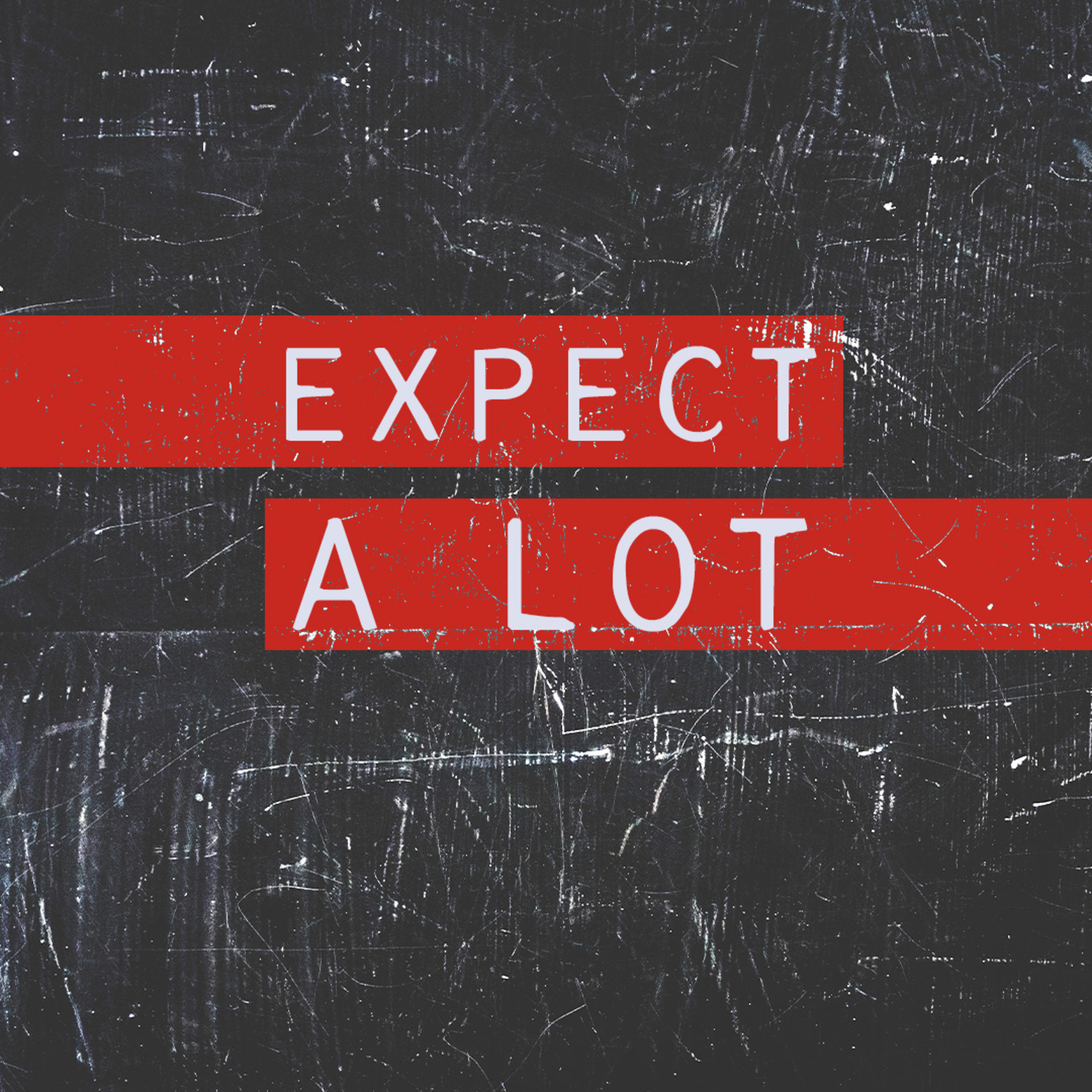 Expect A Lot episode artwork