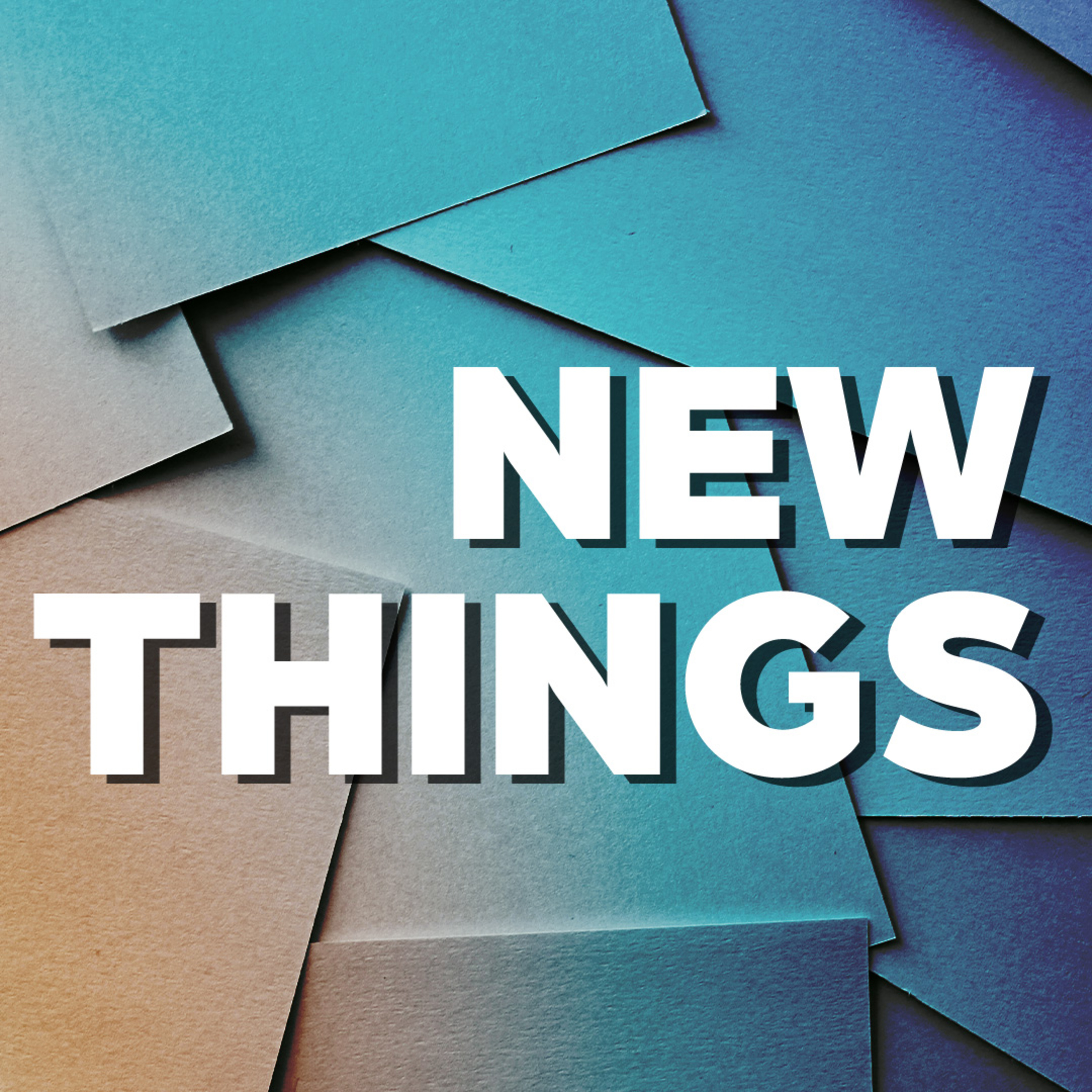 New Things episode artwork