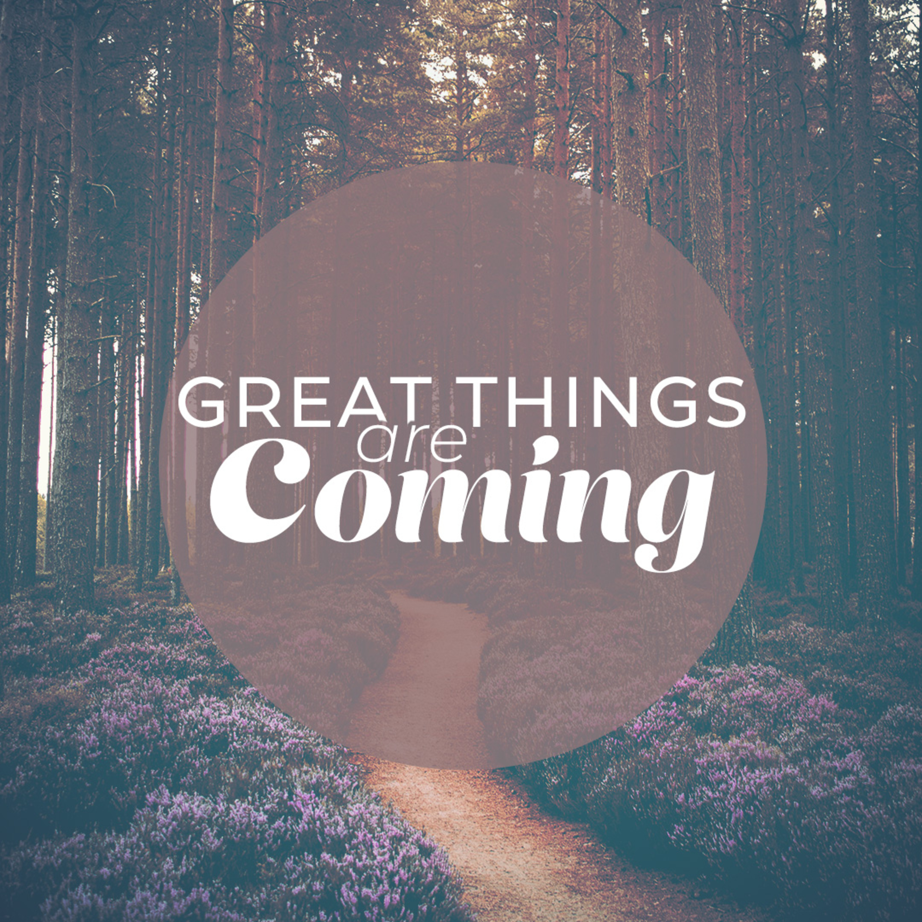 Great Things Are Coming episode artwork