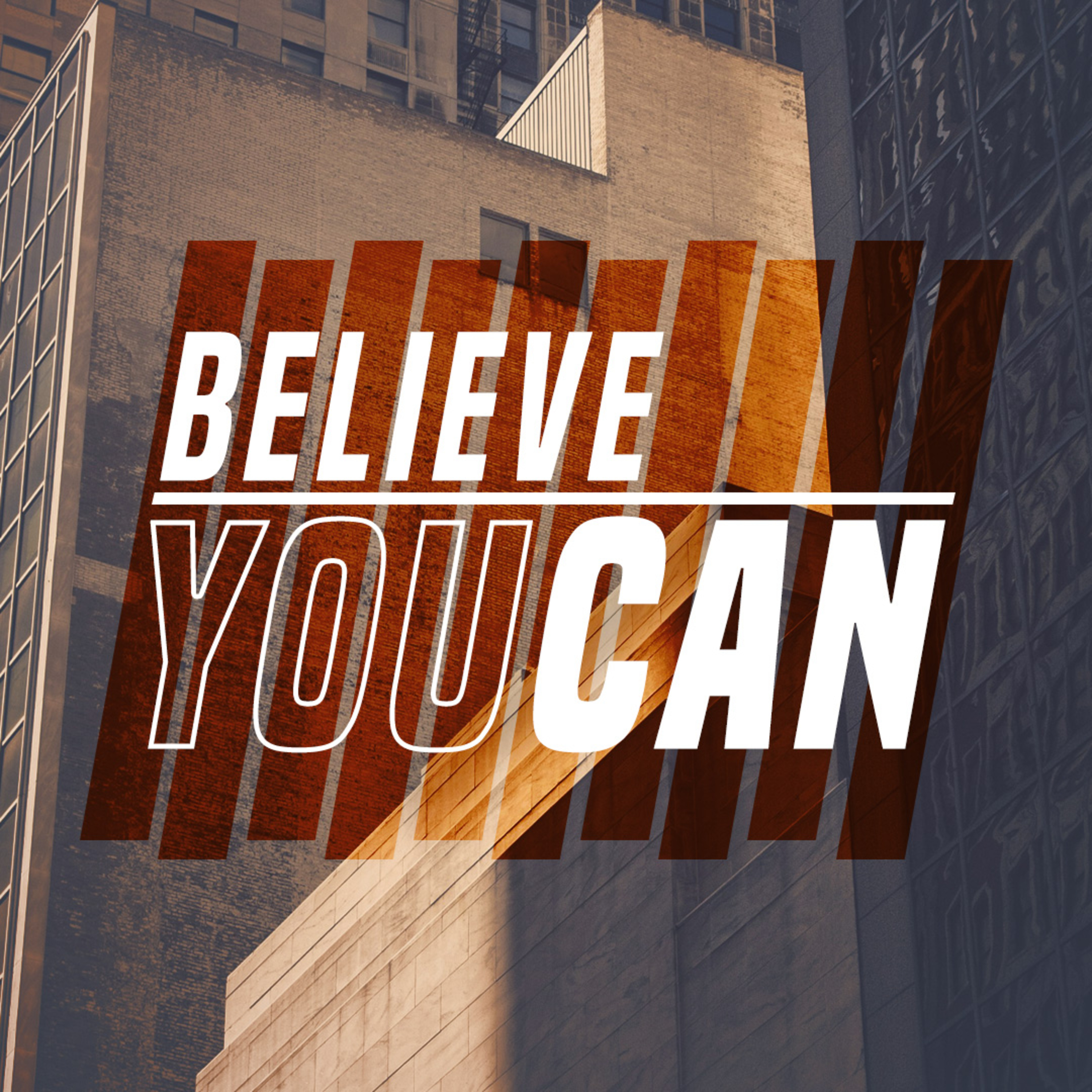 Believe You Can episode artwork
