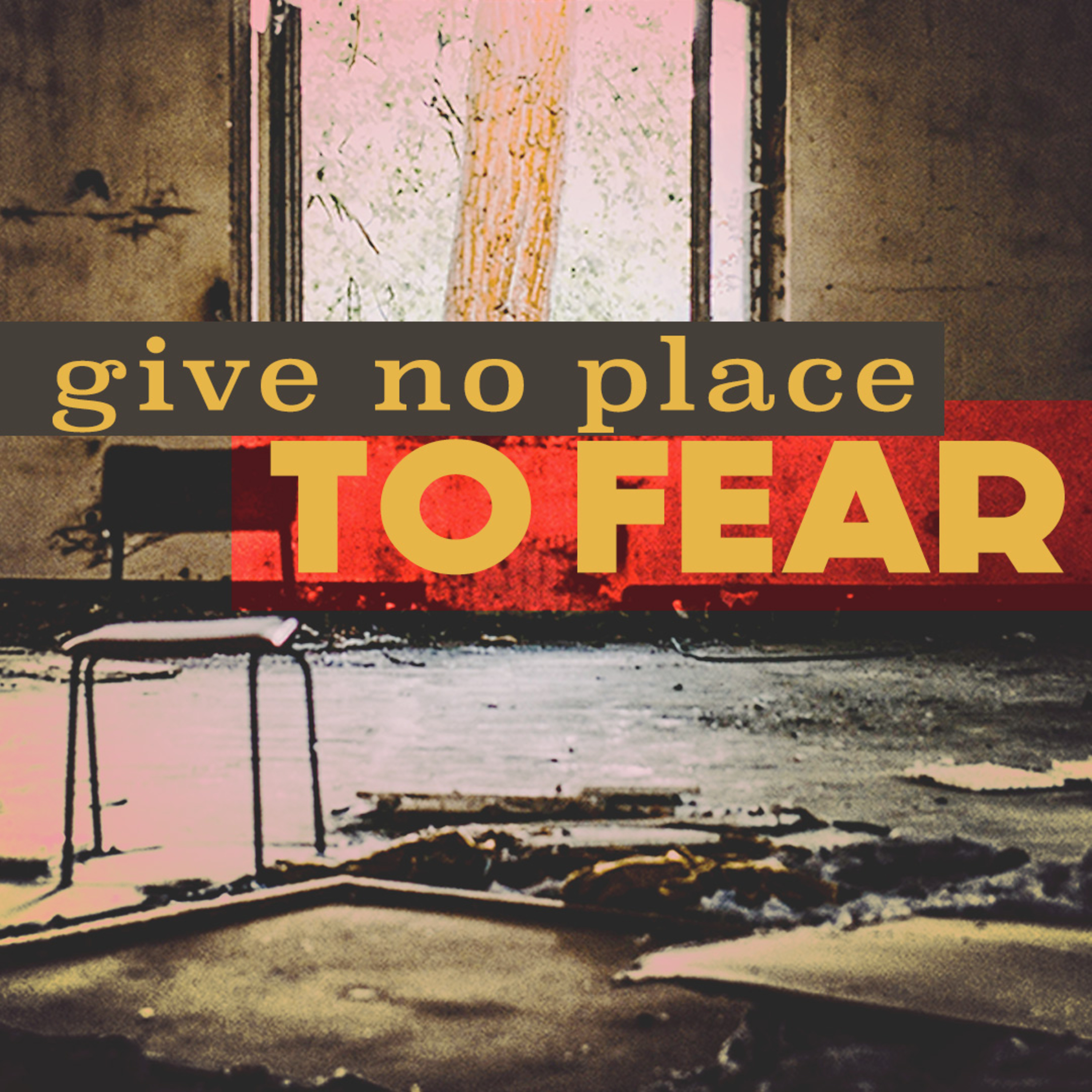 Give No Place To Fear episode artwork