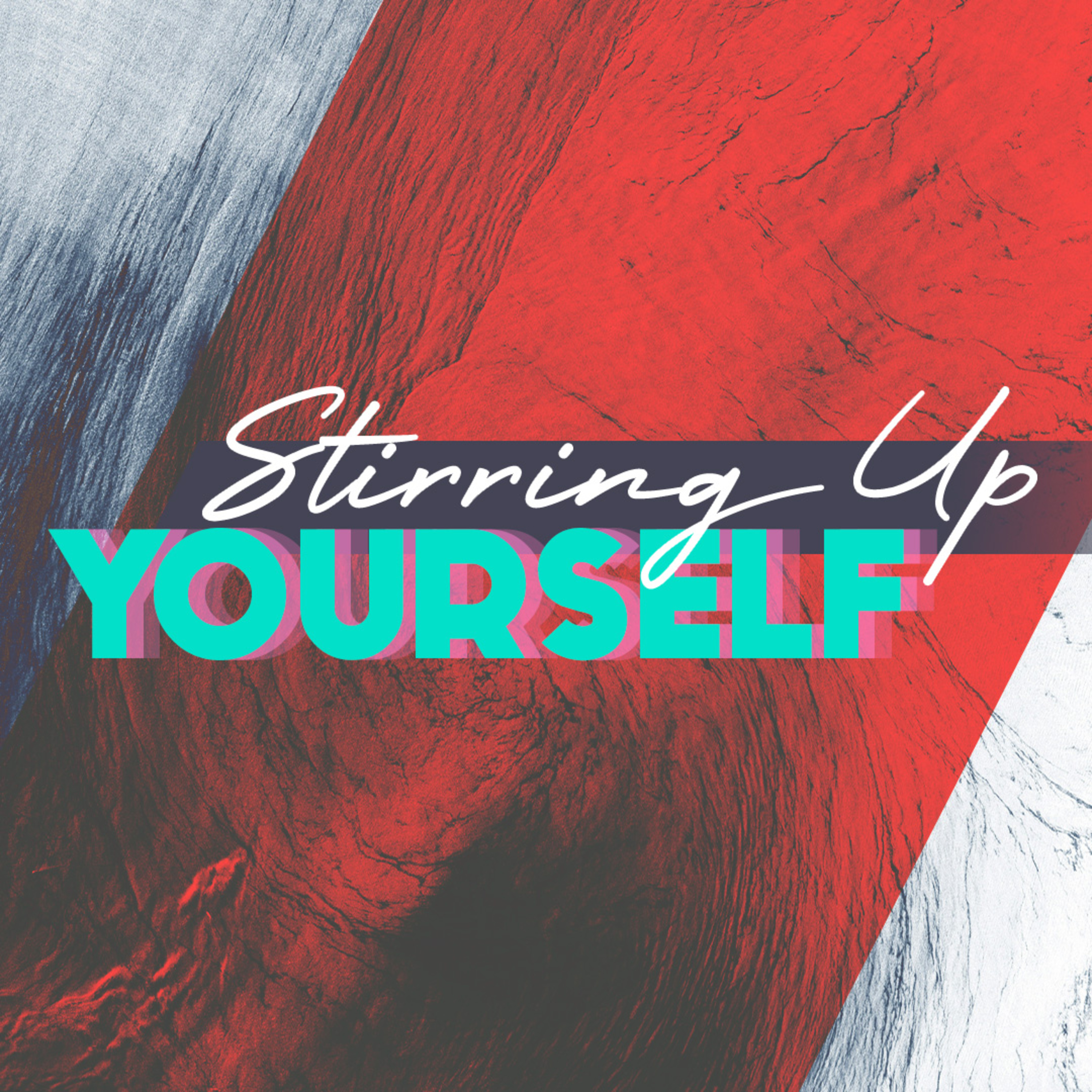 Stirring Up Yourself episode artwork