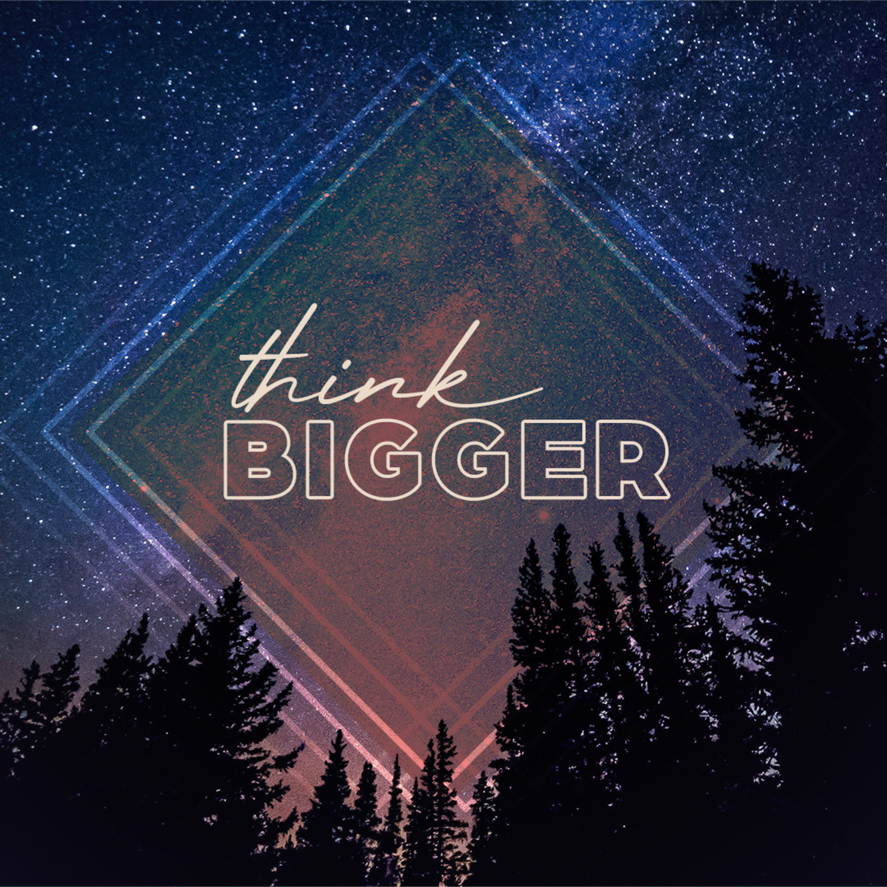 Think Bigger episode artwork