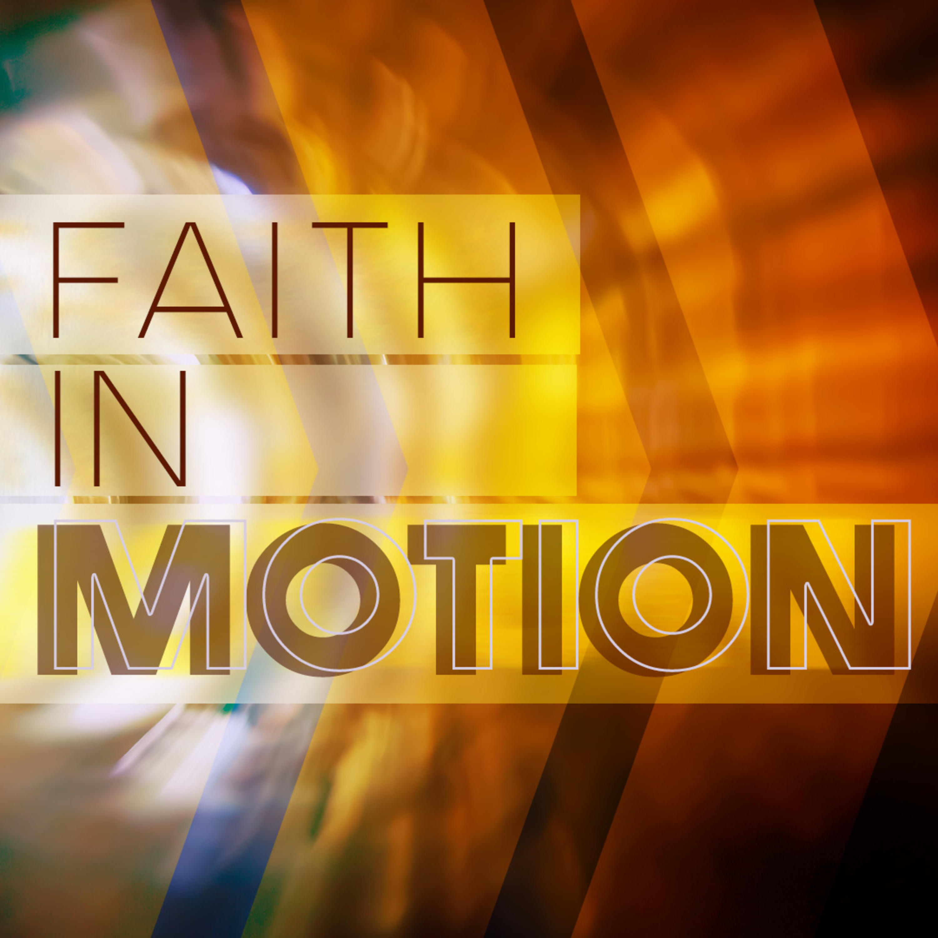 Faith In Motion episode artwork