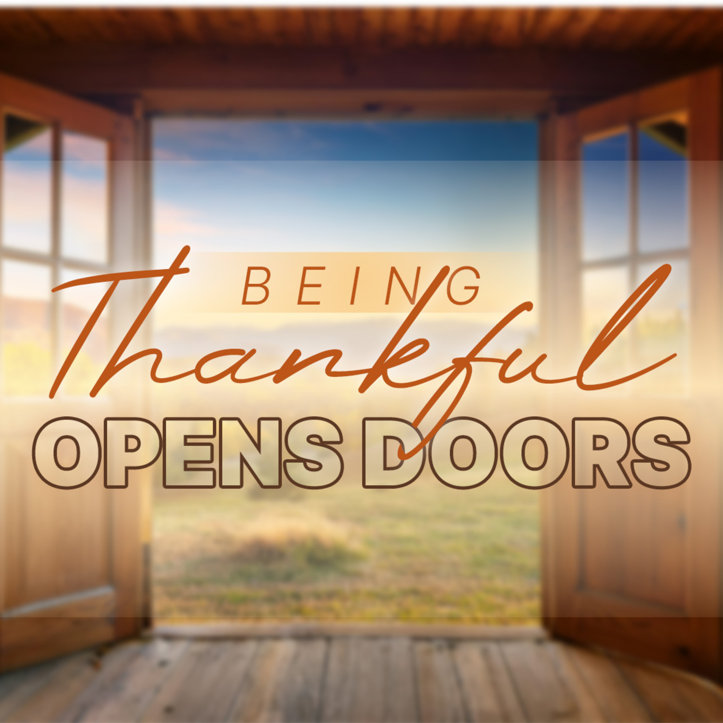 Being Thankful Opens Door episode artwork