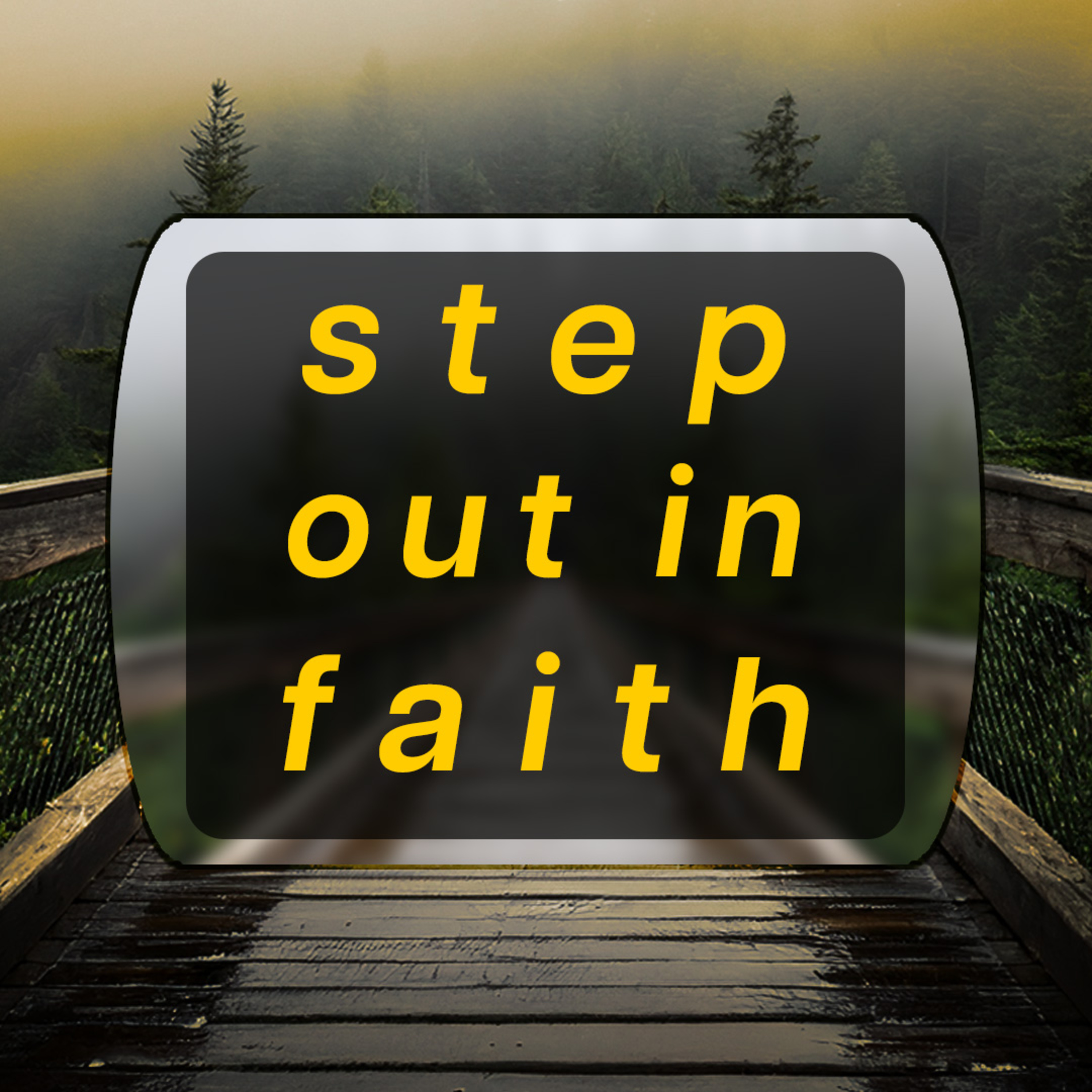 Step Out In Faith episode artwork