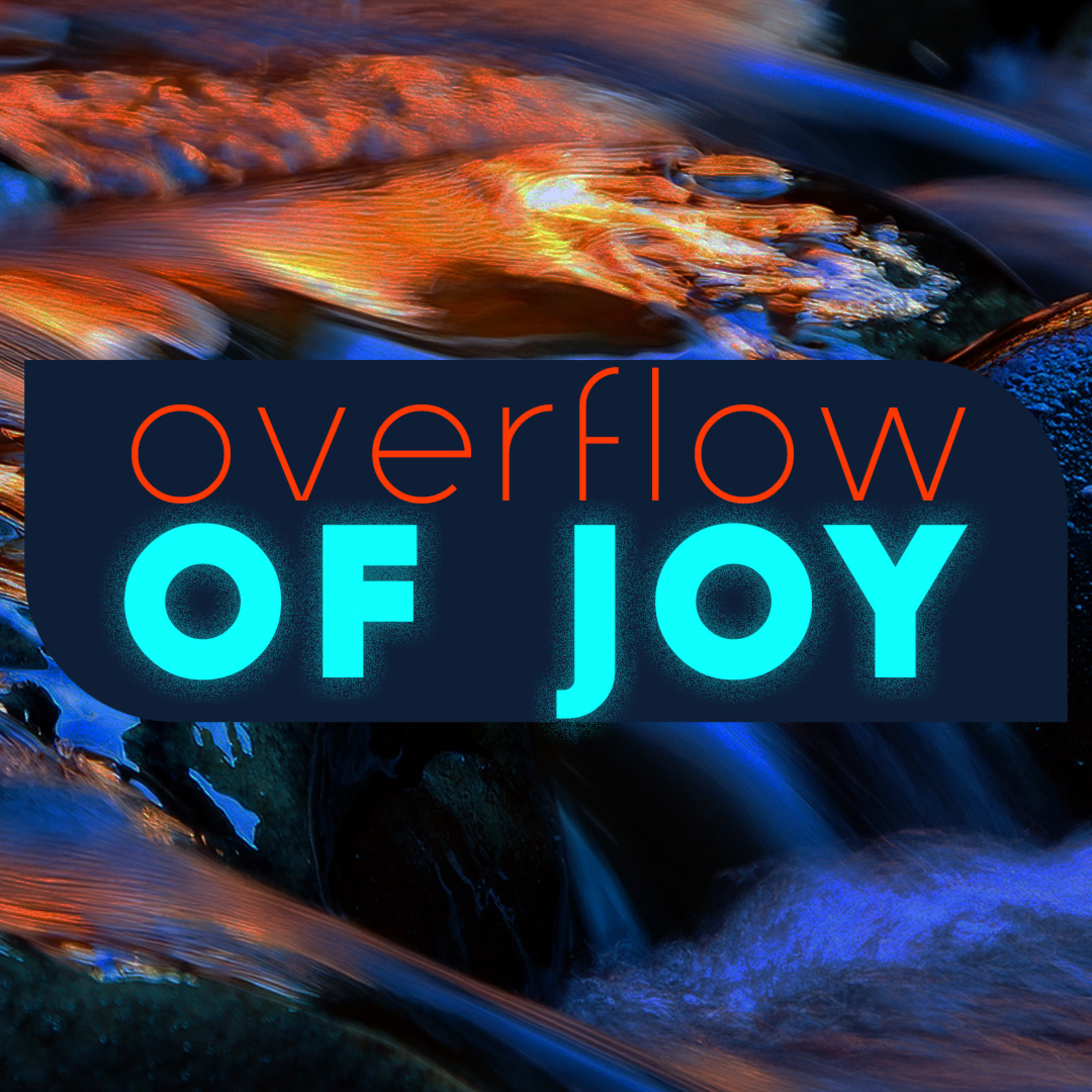 Overflow Of Joy episode artwork