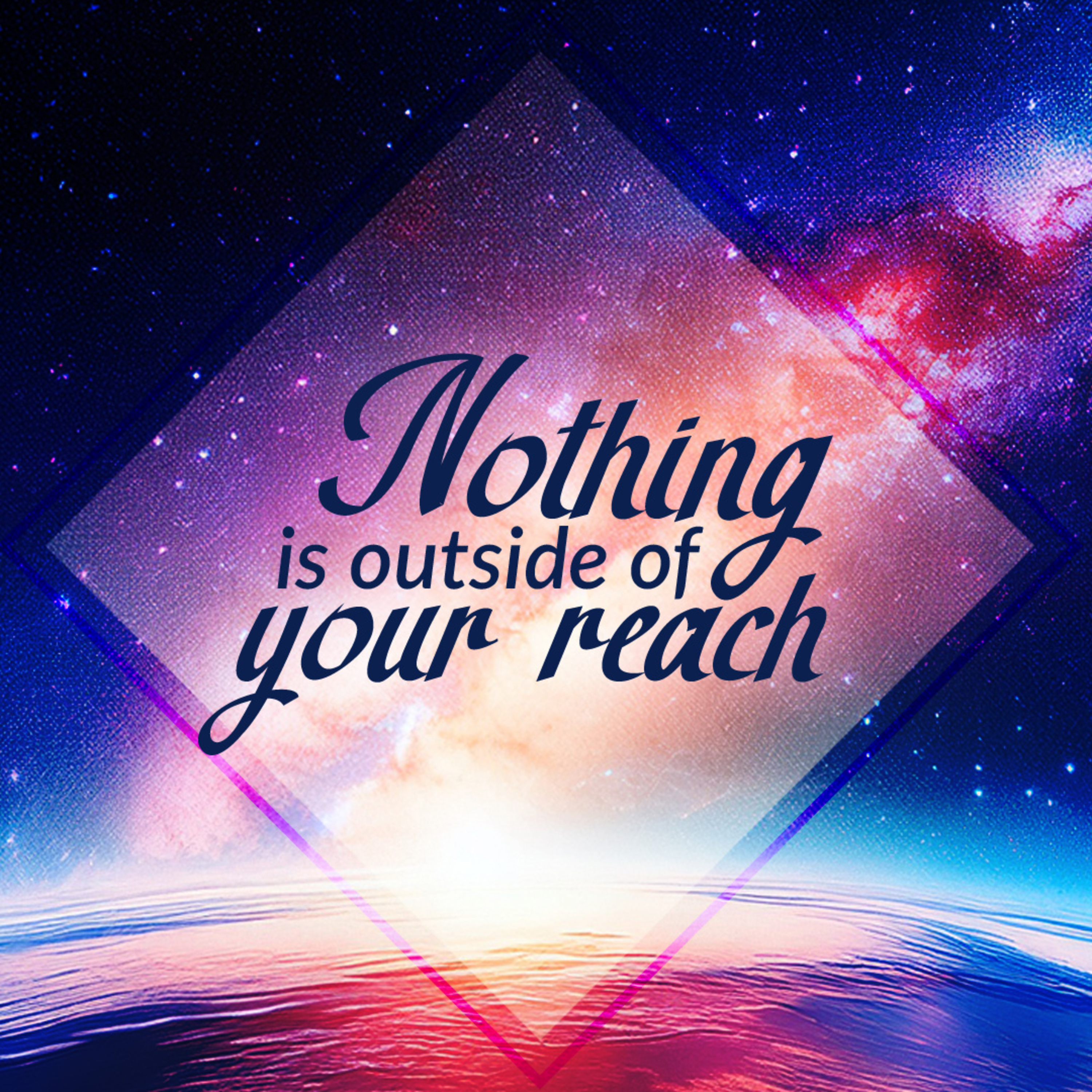 Nothing Is Outside Of Your Reach episode artwork