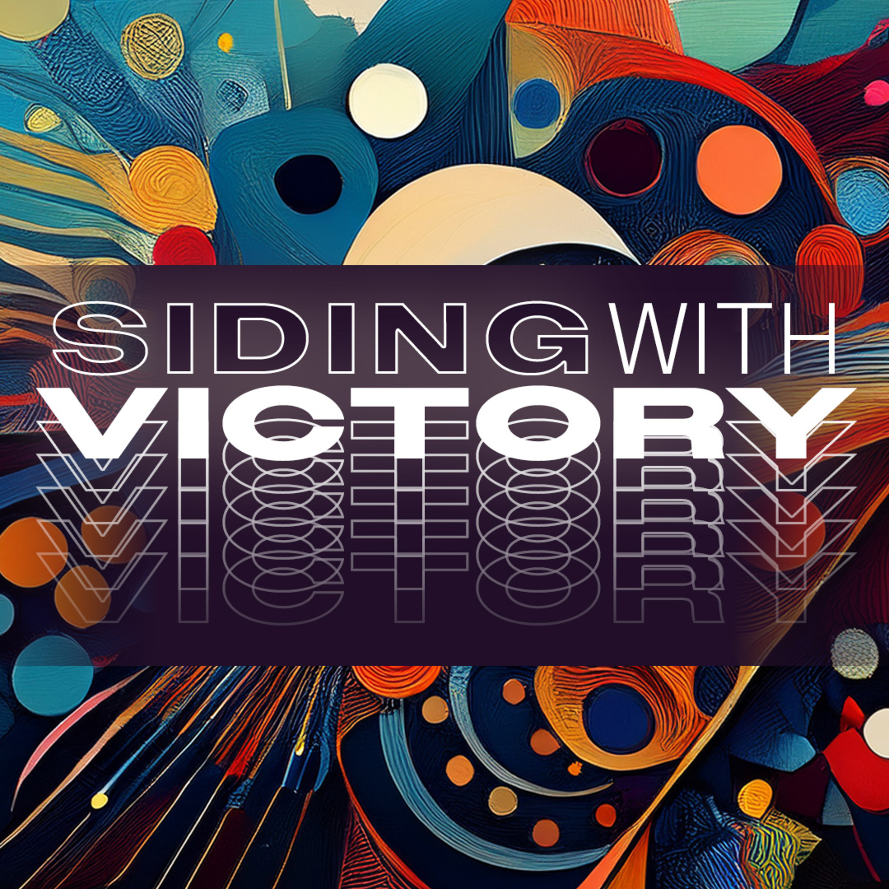 Siding With Victory