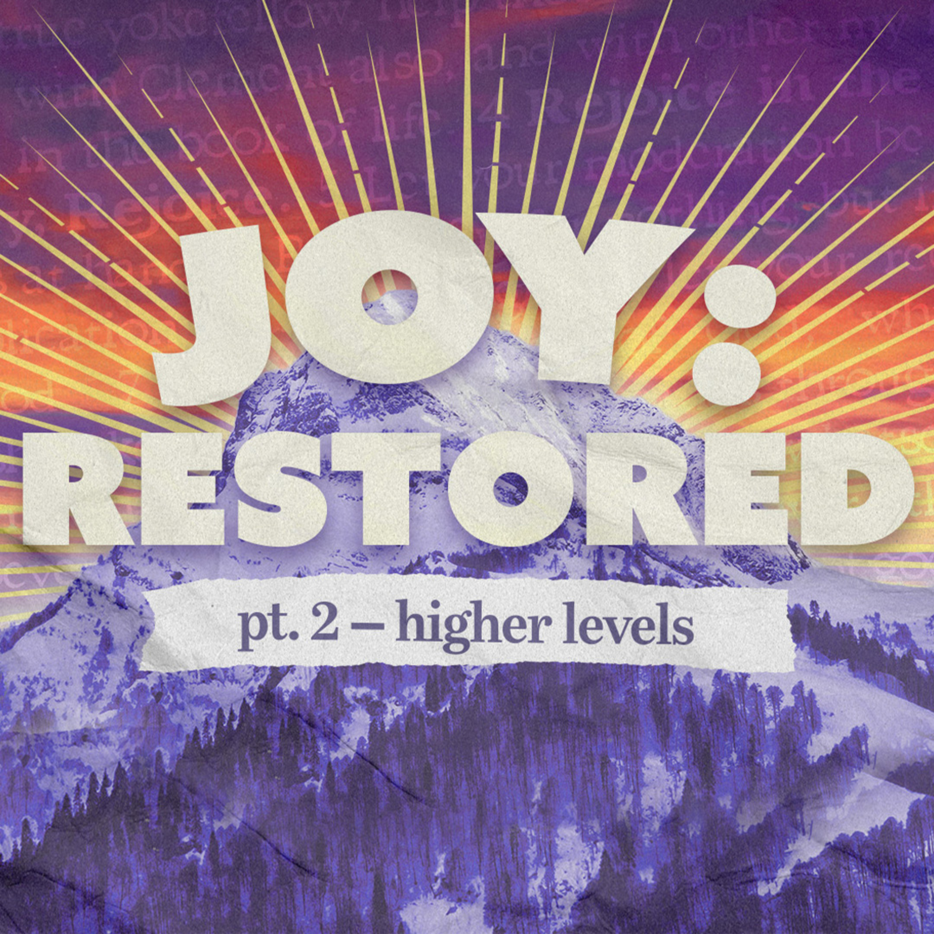 Joy: Restored pt. 2 - Higher Levels episode artwork