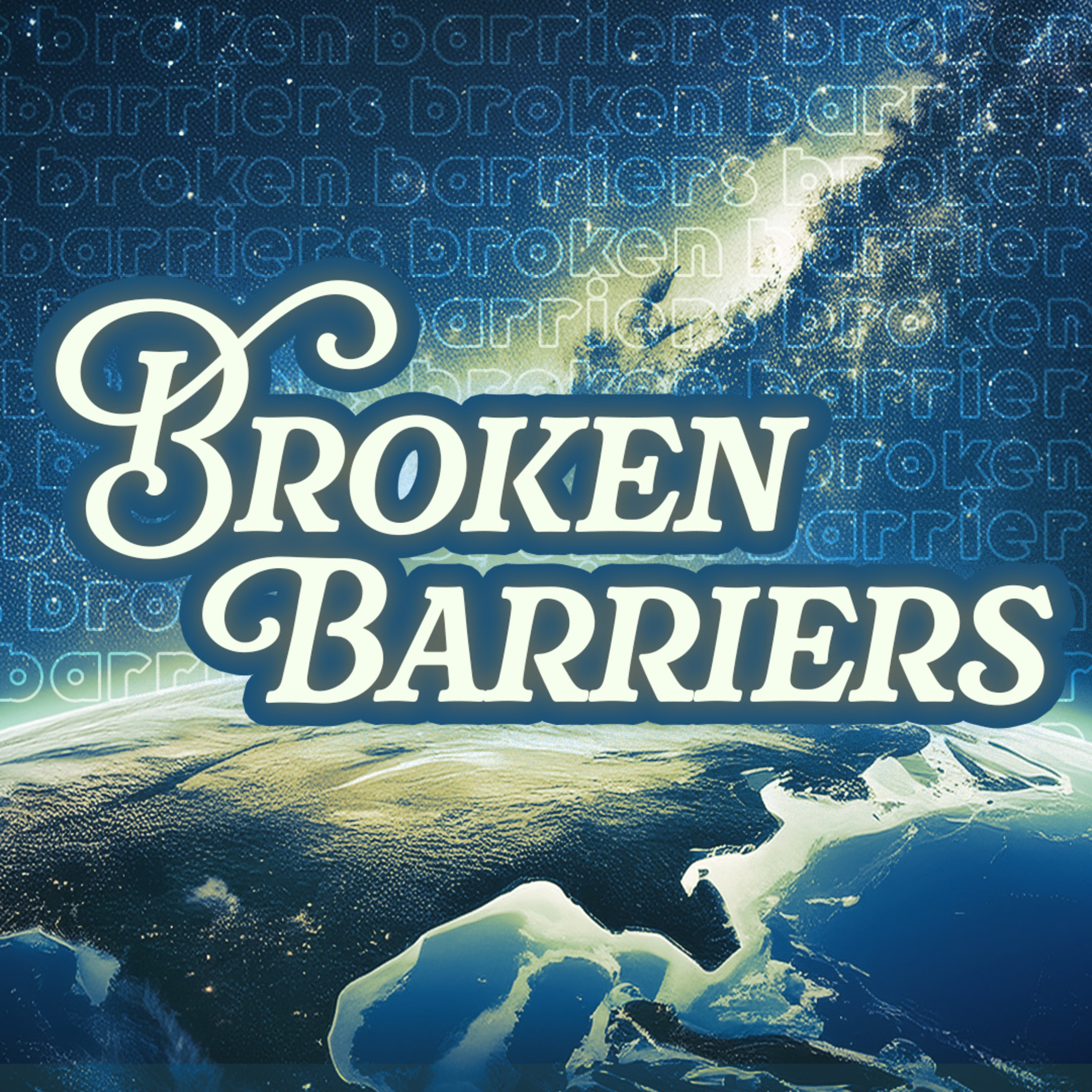 Broken Barriers episode artwork