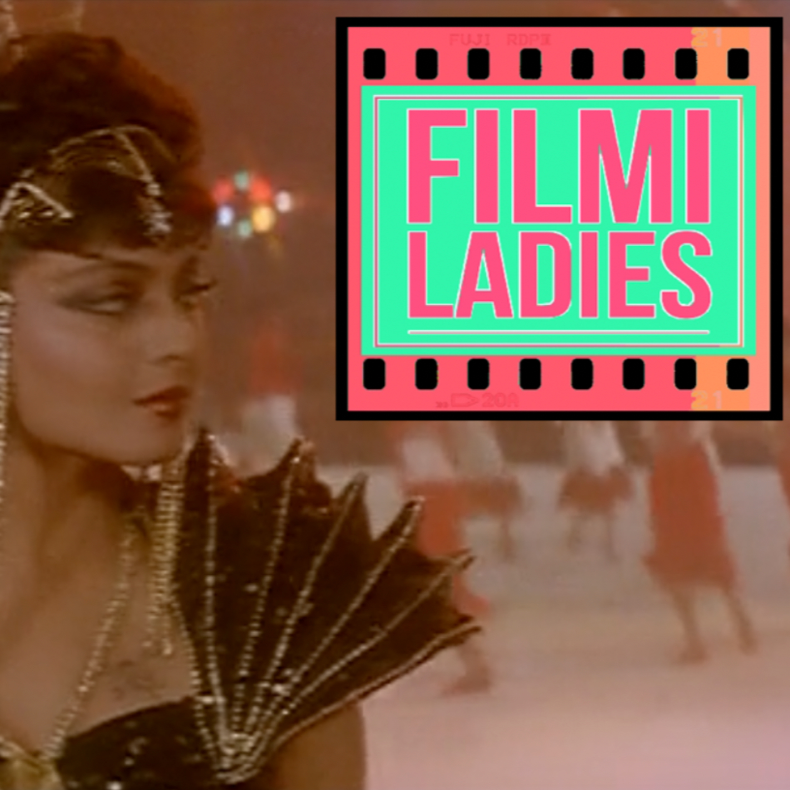 Filmi Ladies