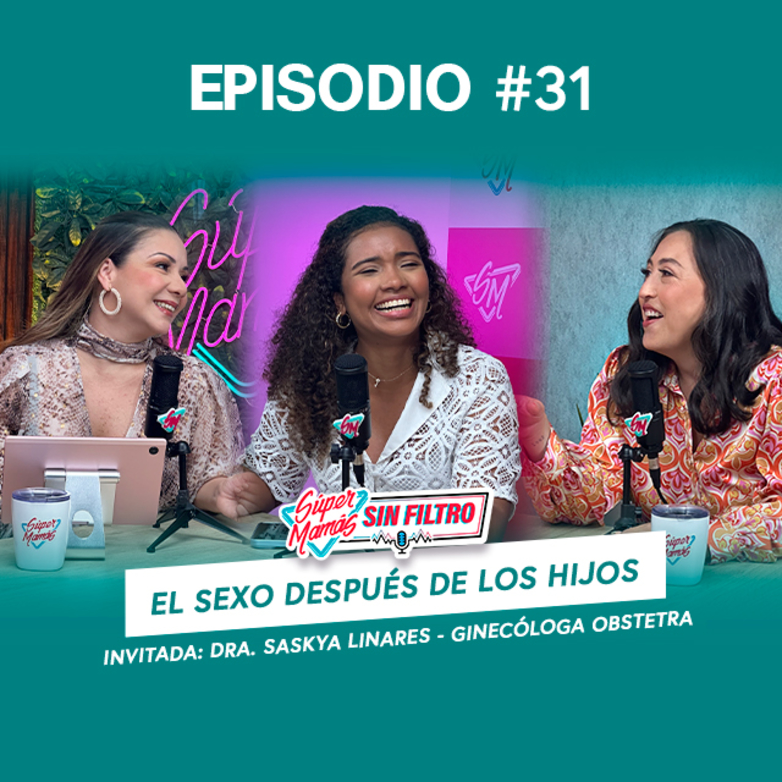El sexo después de los hijos. Lo que nadie te dice. - Ep. #31 Súper Mamás Sin Filtro episode artwork