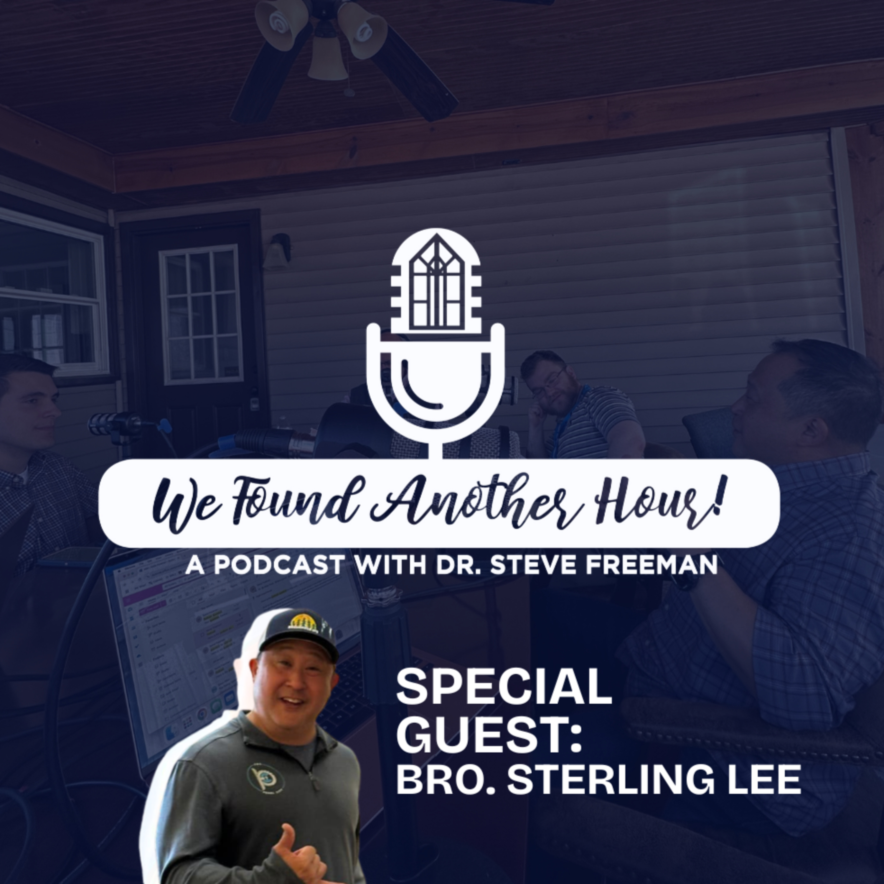 We Found Another Hour with Dr. Steve Freeman