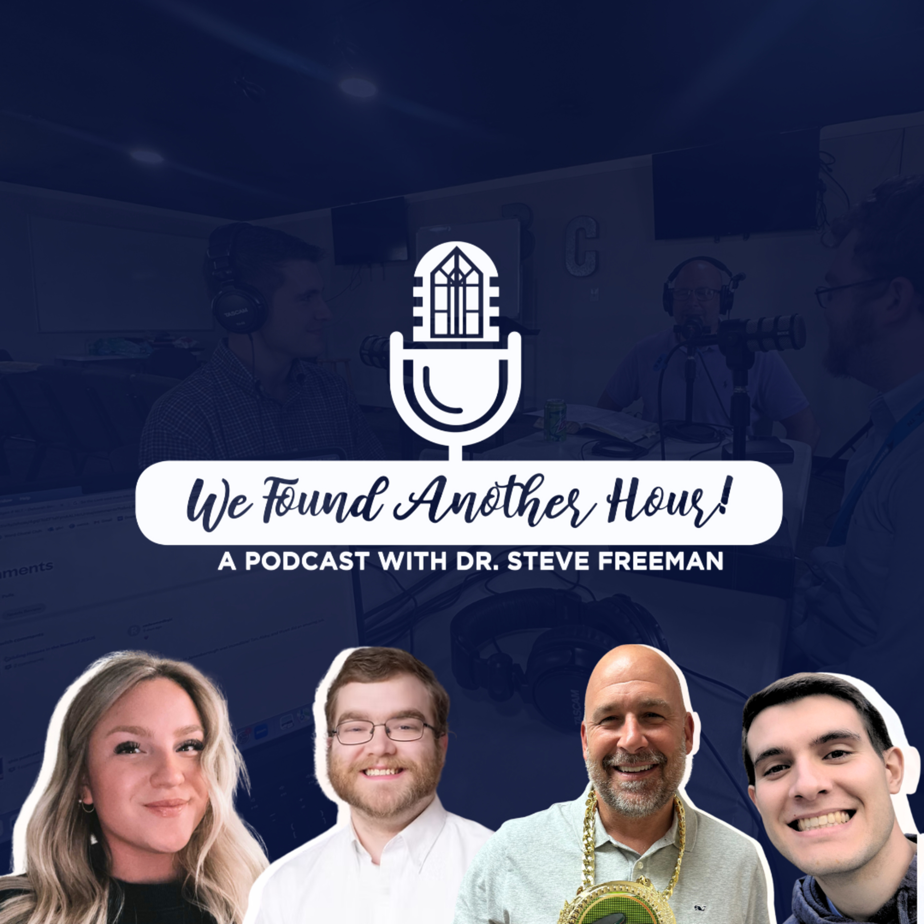We Found Another Hour with Dr. Steve Freeman