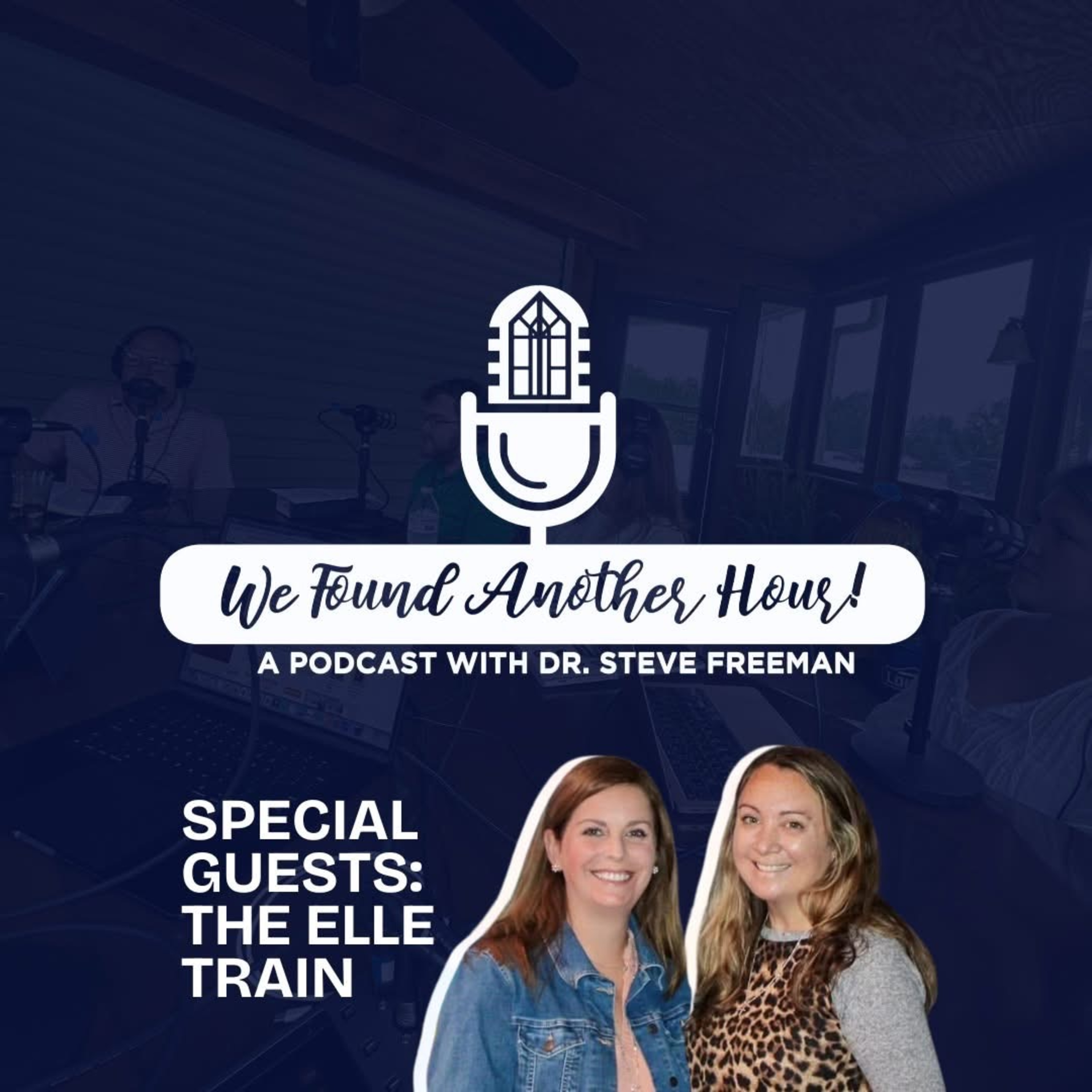 We Found Another Hour with Dr. Steve Freeman