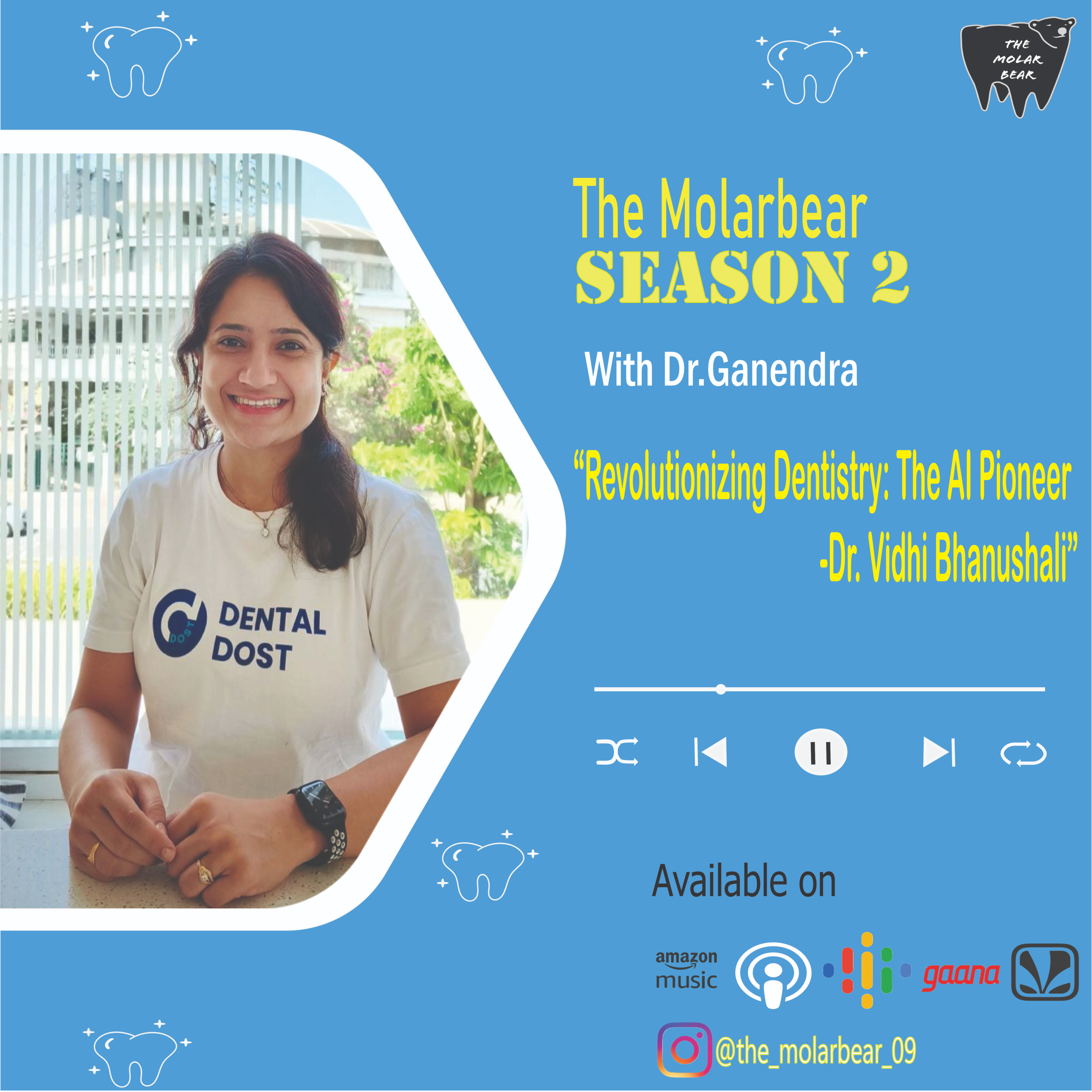 Revolutionizing Dentistry: The AI Pioneer - Dr. Vidhi Bhanushali